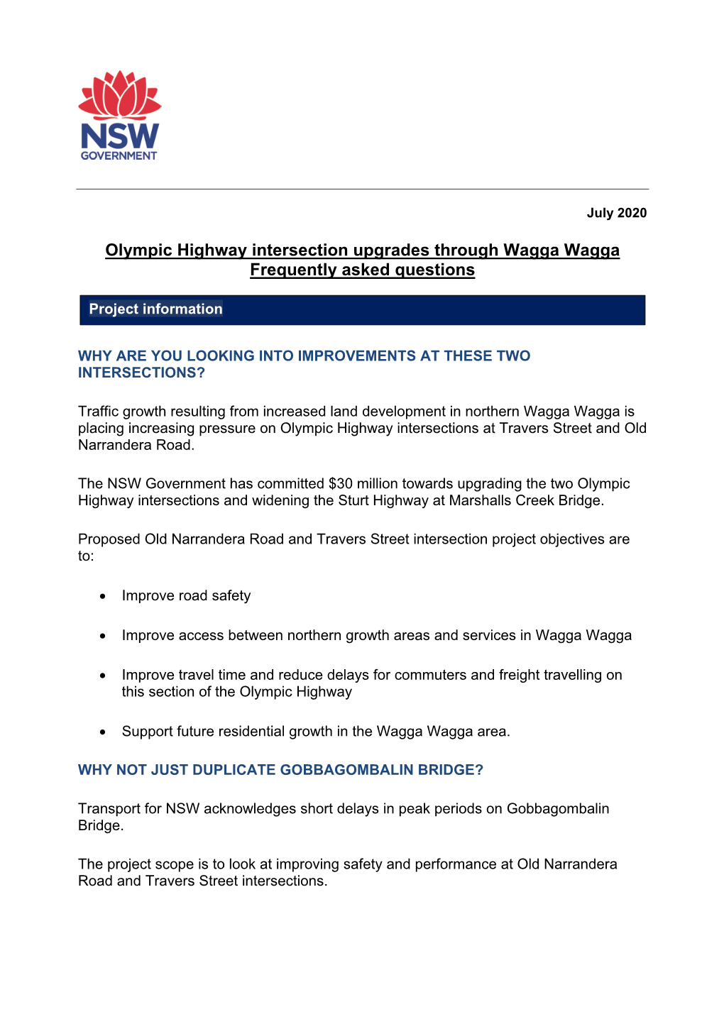 Olympic Highway Intersection Upgrades Through Wagga Wagga Frequently Asked Questions