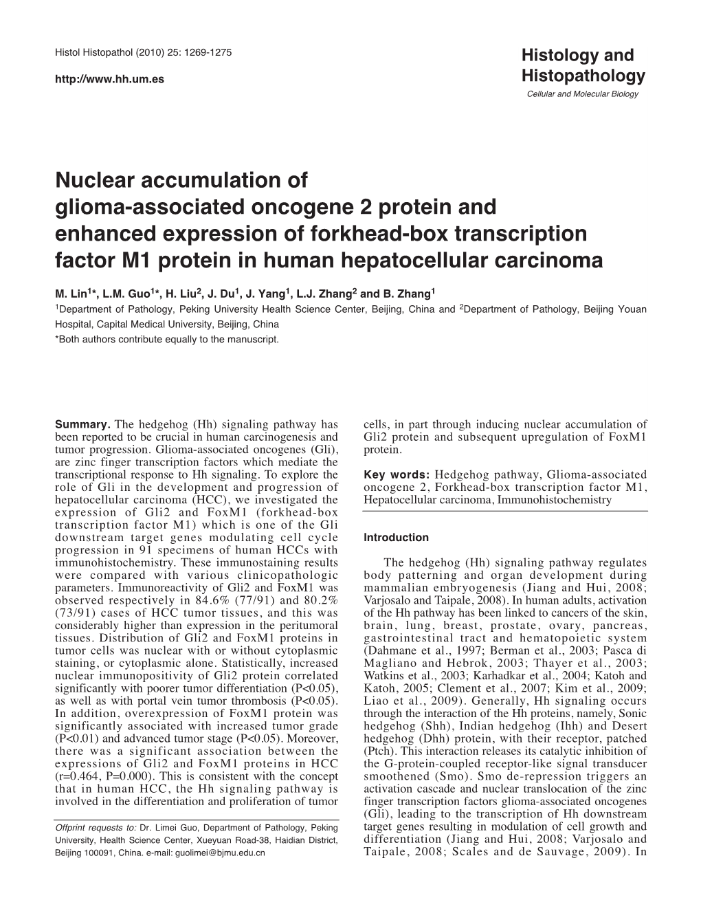 Nuclear Accumulation of Glioma-Associated Oncogene 2
