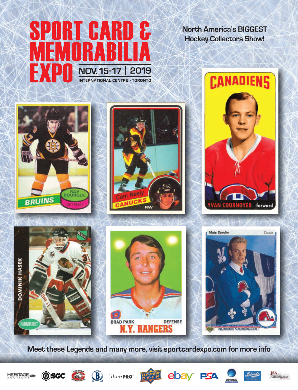 North America's BIGGEST Hockey Collectors Show!