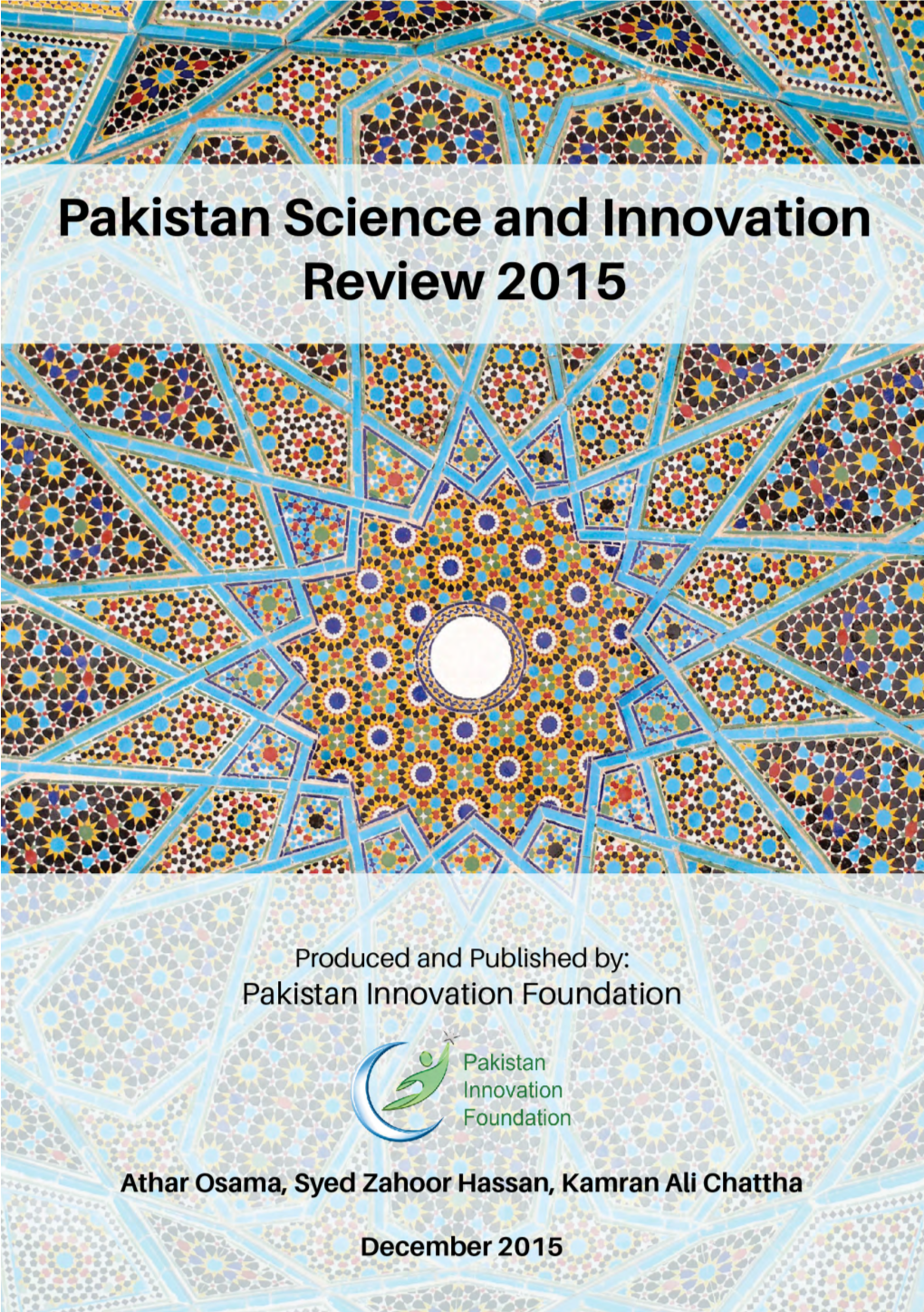 Pakistan Science and Innovation Review 2015 1 2 Pakistan Science and Innovation Review 2015