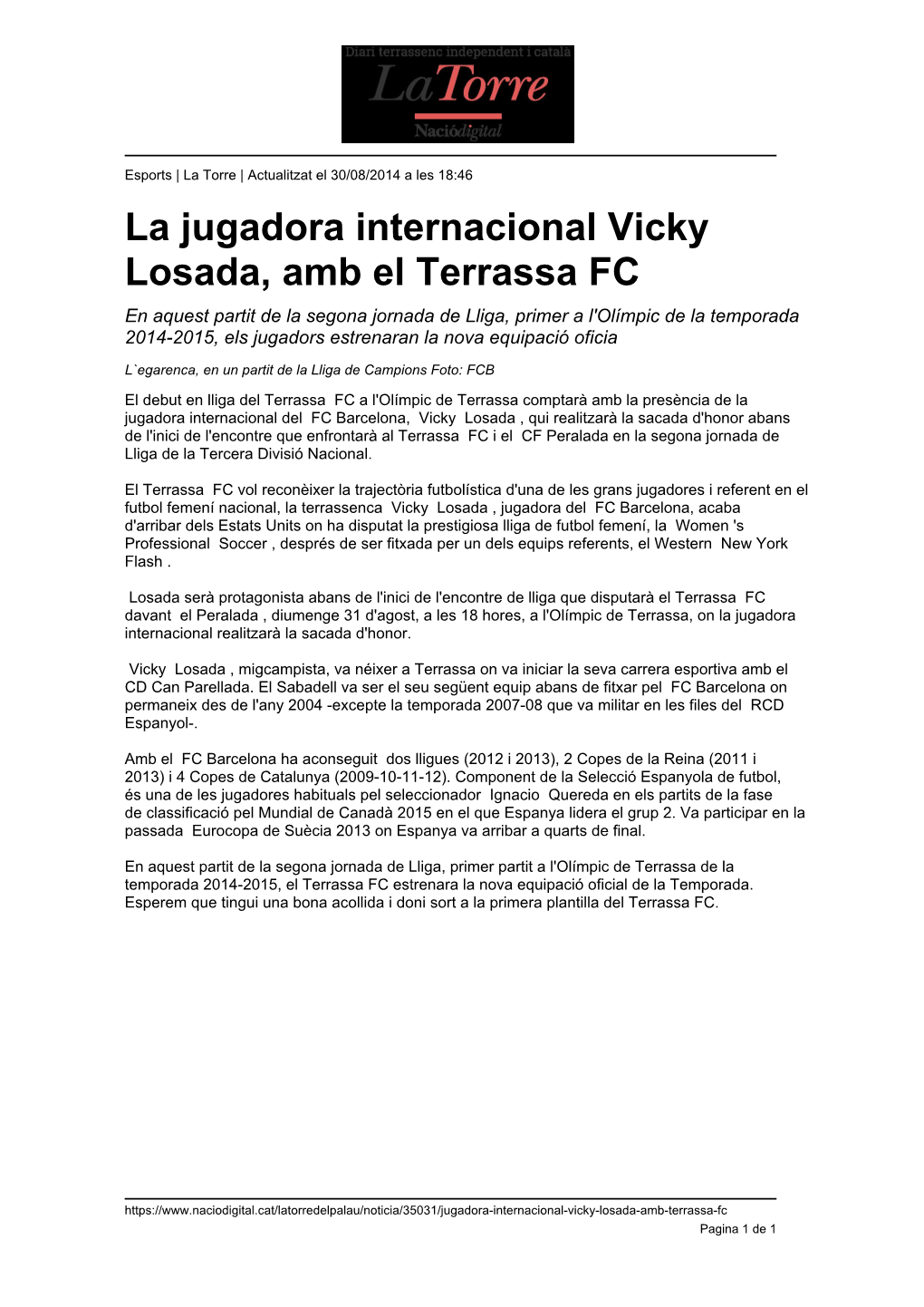 La Jugadora Internacional Vicky Losada, Amb El Terrassa FC