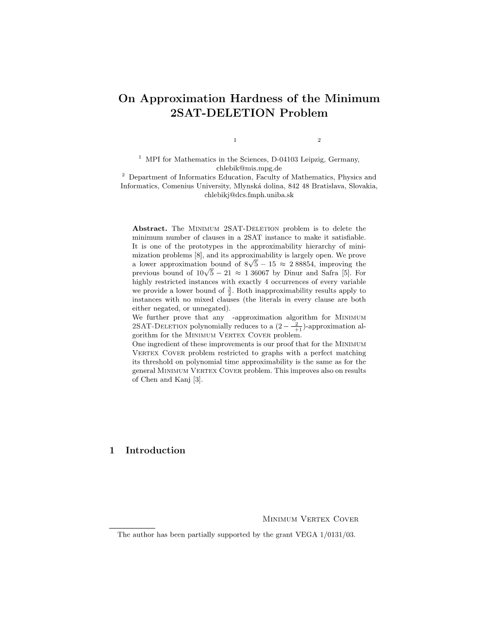 On Approximation Hardness of the Minimum 2SAT-DELETION Problem