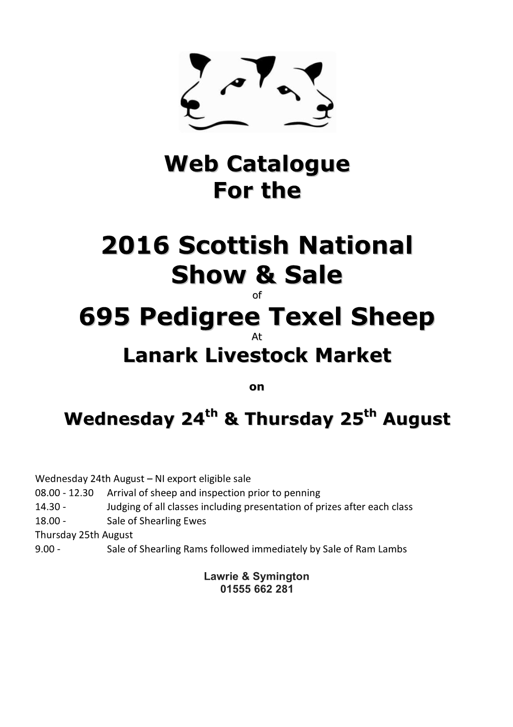 2016 Scottish National Show & Sale 695 Pedigree Texel Sheep