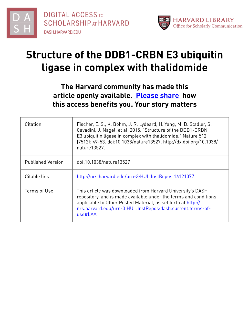 Structure of the DDB1-CRBN E3 Ubiquitin Ligase in Complex with Thalidomide