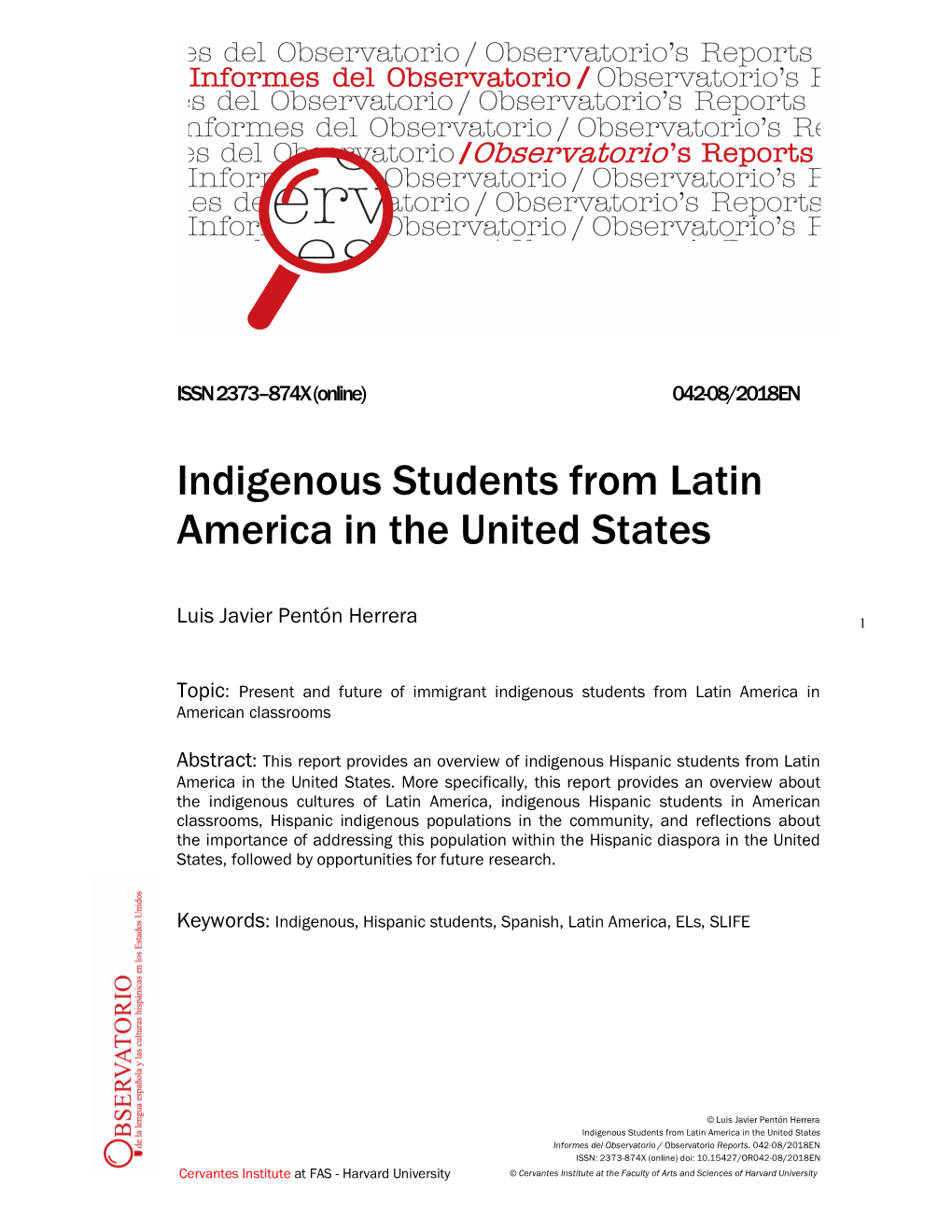 Indigenous Students from Latin America in the United States