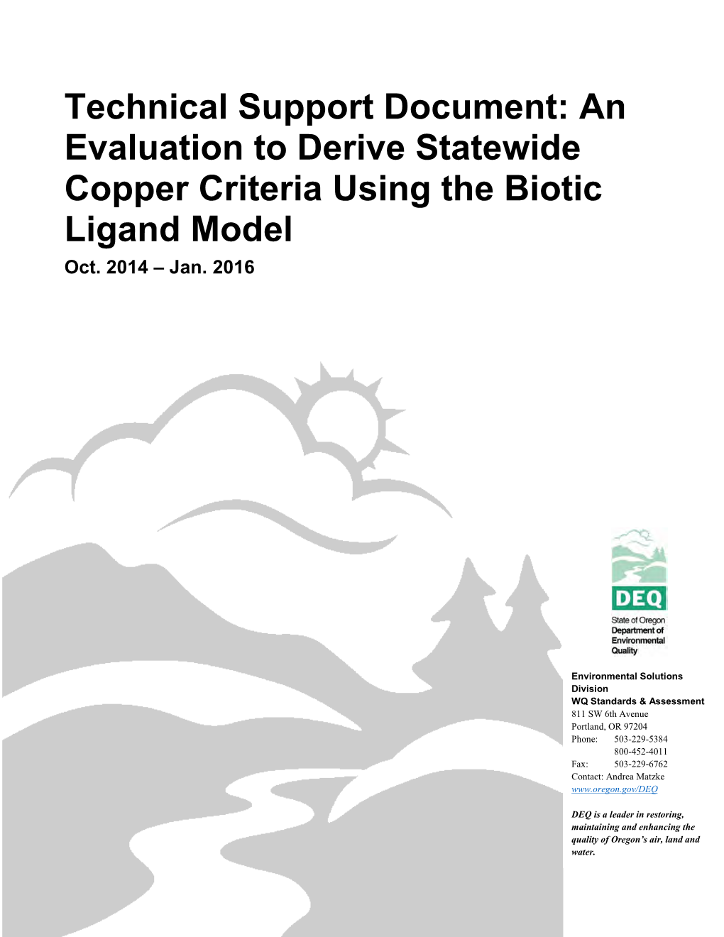 Deriving Statewide Copper Criteria Using the Biotic Ligand Model