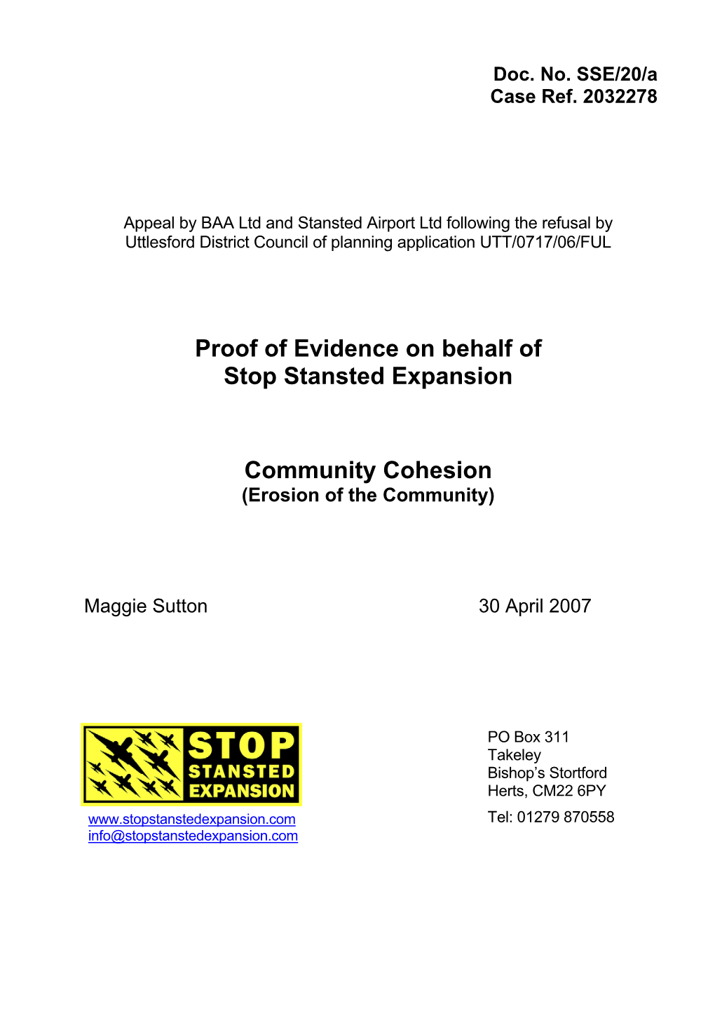 Proof of Evidence on Behalf of Stop Stansted Expansion Community Cohesion