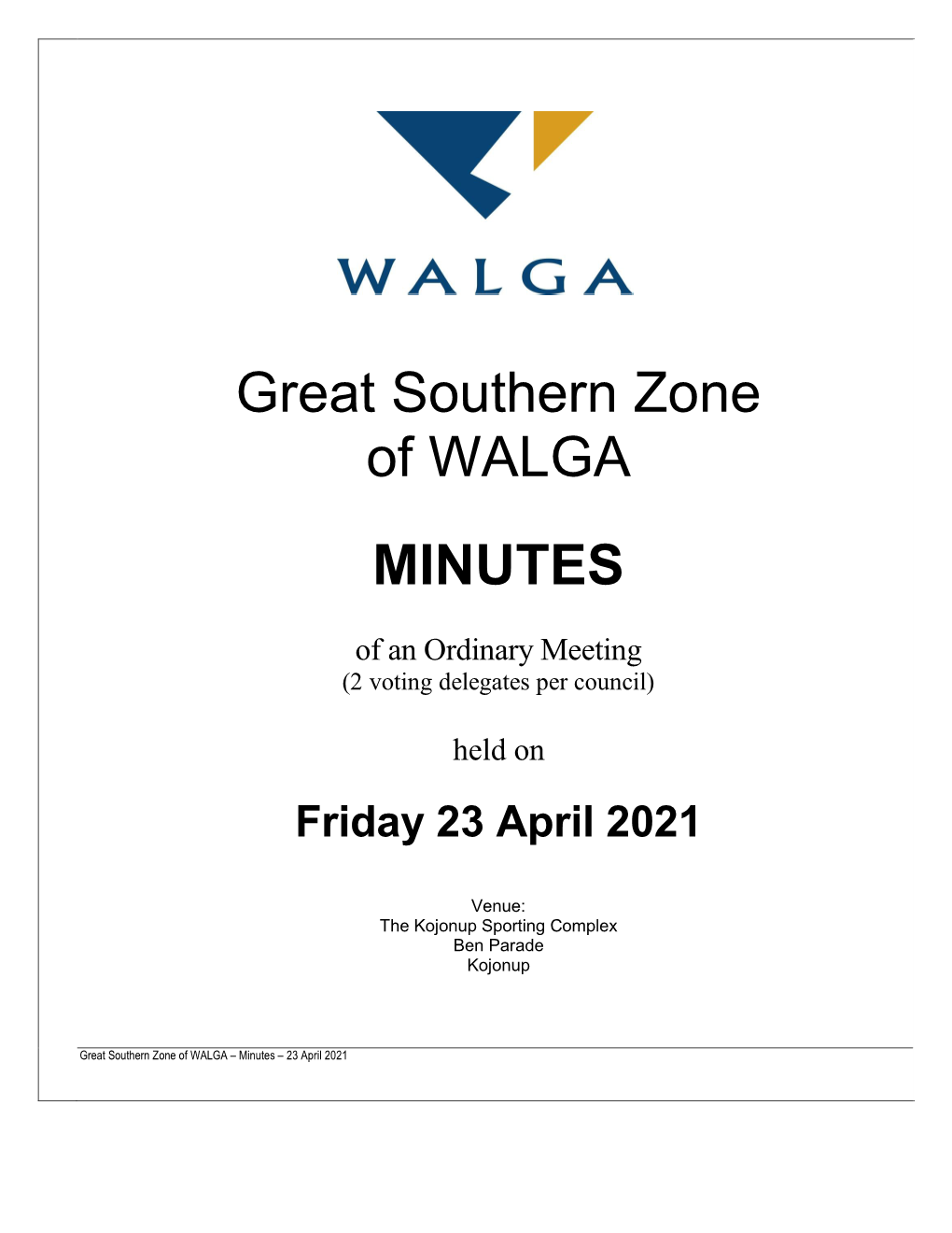 Great Southern Zone of WALGA MINUTES