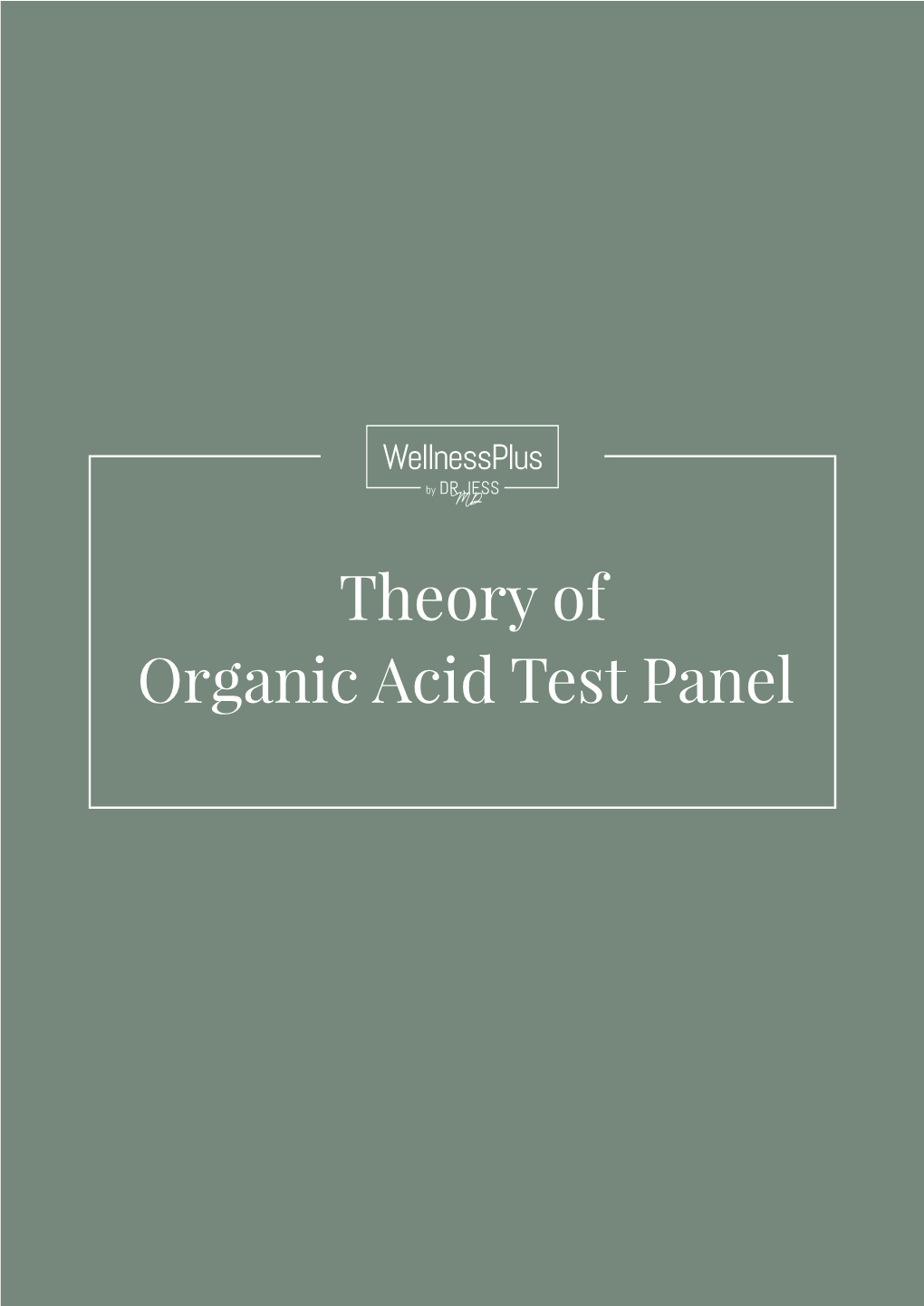 Theory of Organic Acid Test Panel OAT Test Resource