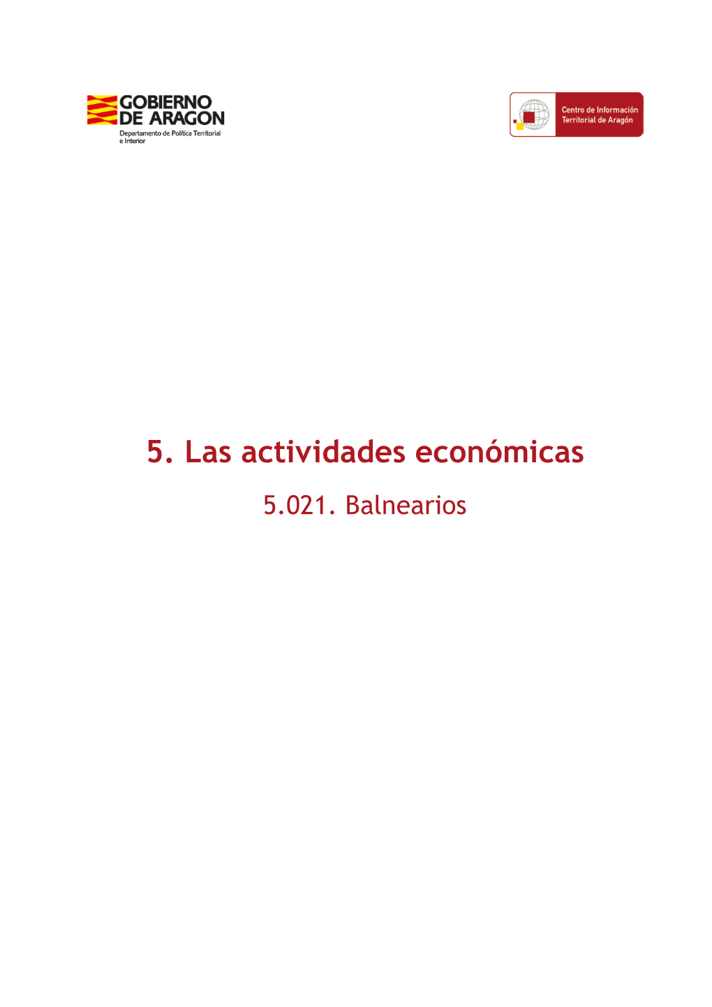 5. Las Actividades Económicas 5.021