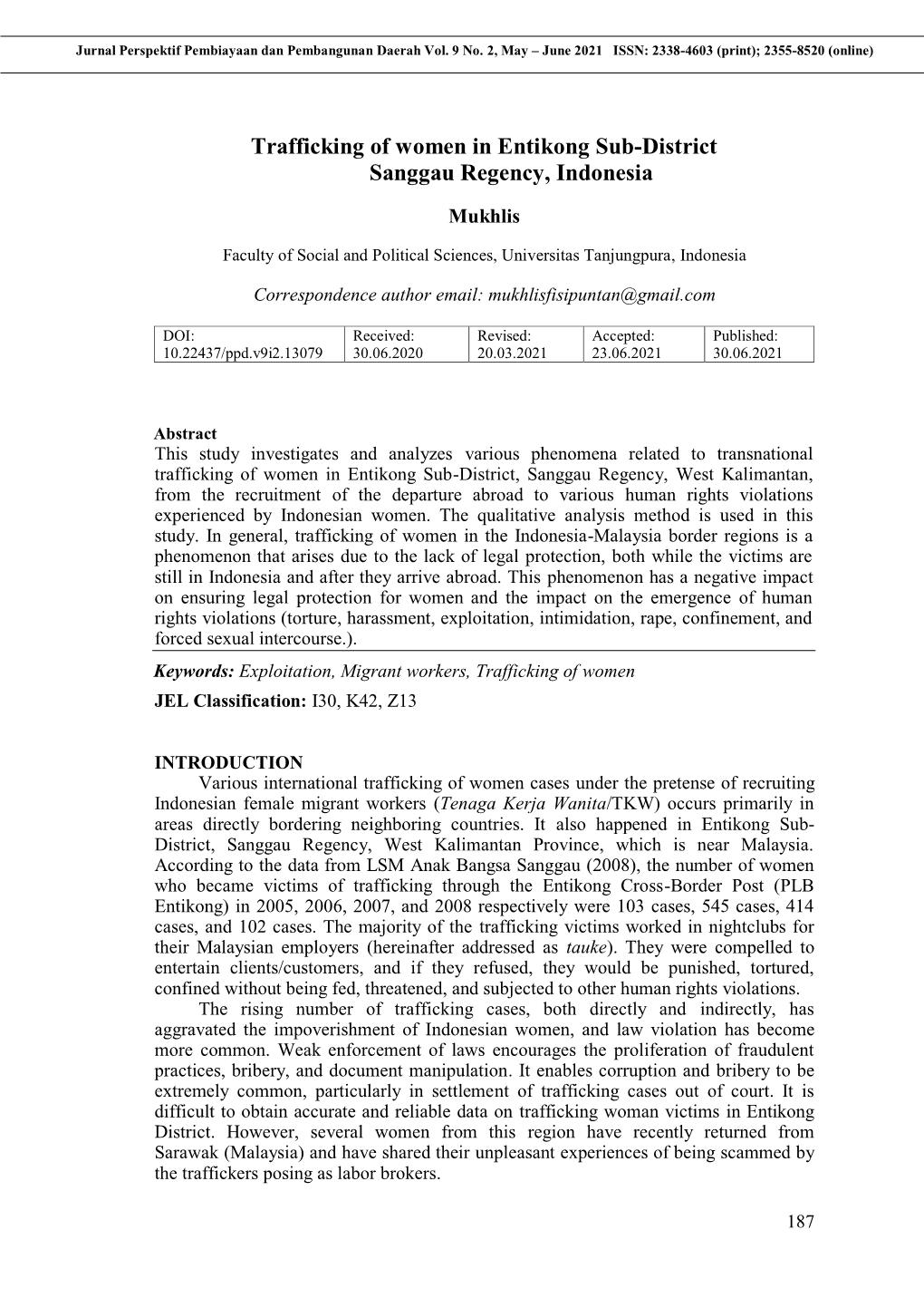 Trafficking of Women in Entikong Sub-District Sanggau Regency, Indonesia