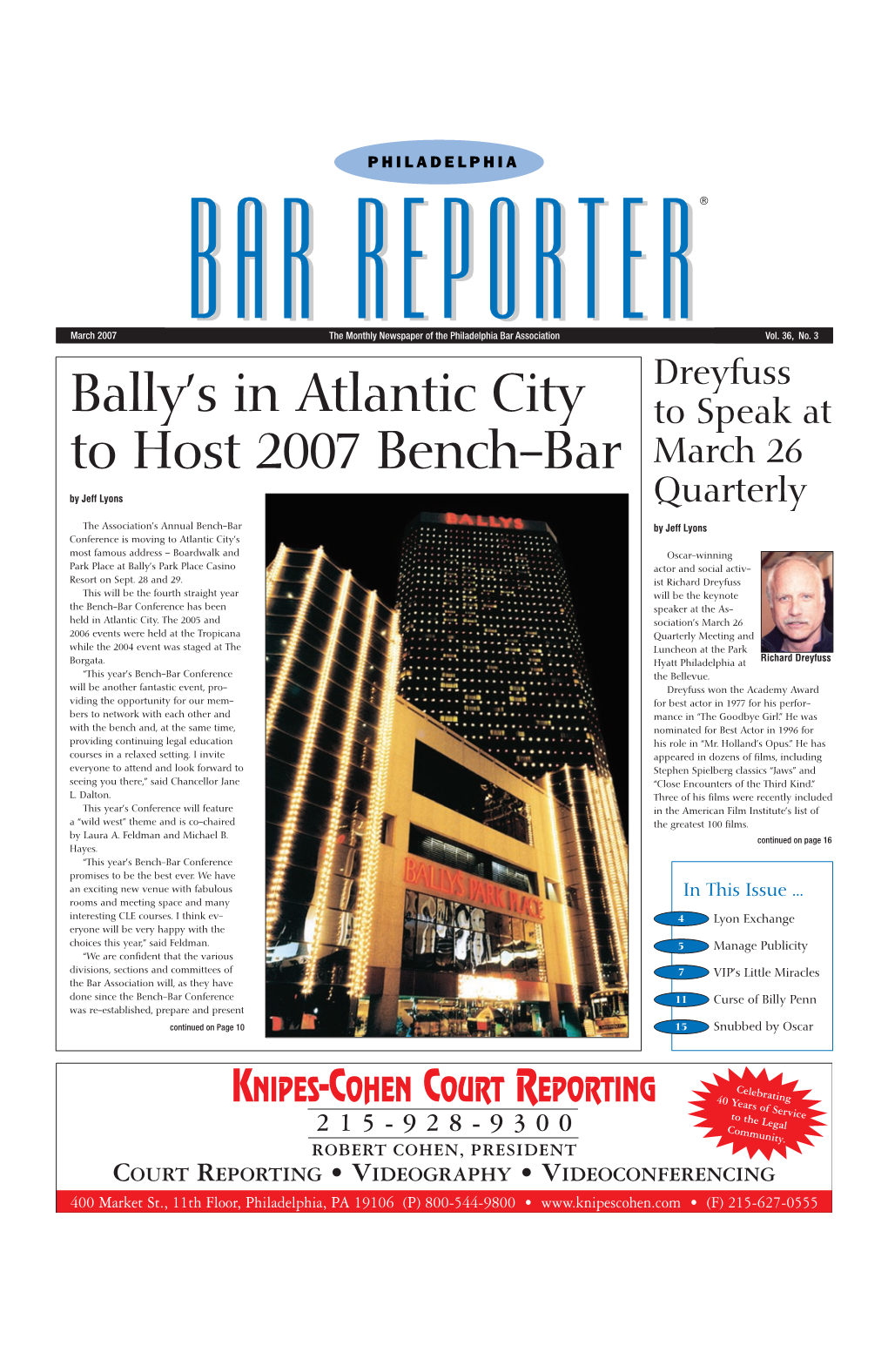 Bally's in Atlantic City to Host 2007 Bench-Bar