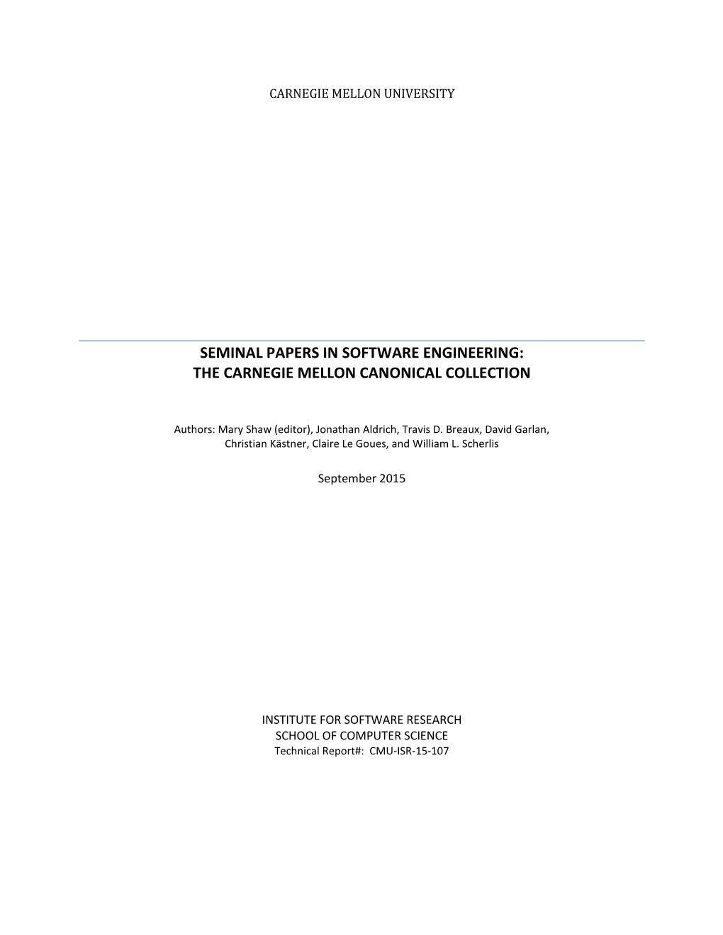 Seminal Papers in Software Engineering: the Carnegie Mellon Canonical Collection