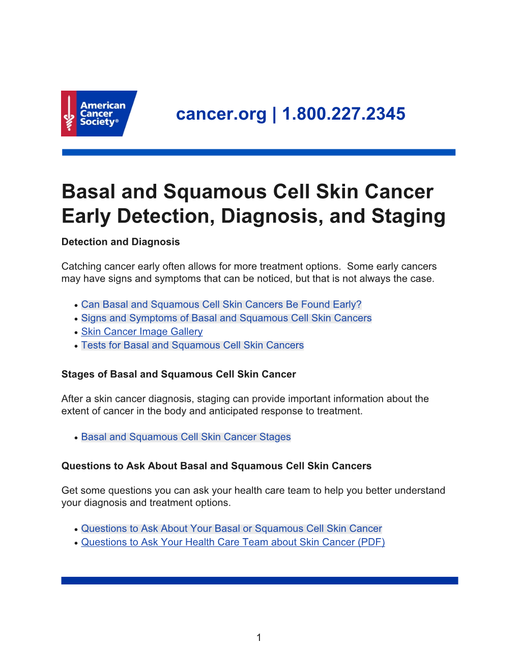 Basal and Squamous Cell Skin Cancer Early Detection, Diagnosis, and Staging Detection and Diagnosis