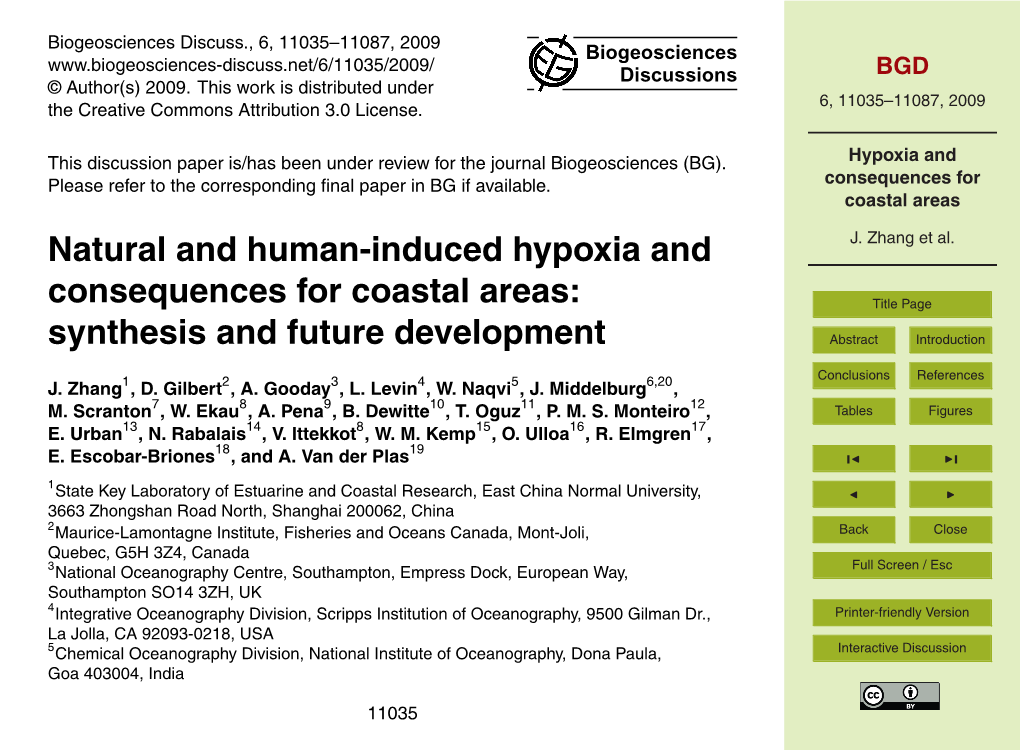 Hypoxia and Consequences for Coastal Areas Category Type of Hypoxia Natural Forcings Anthropogenic Potential Impact on the Factors Ecosystem Function J