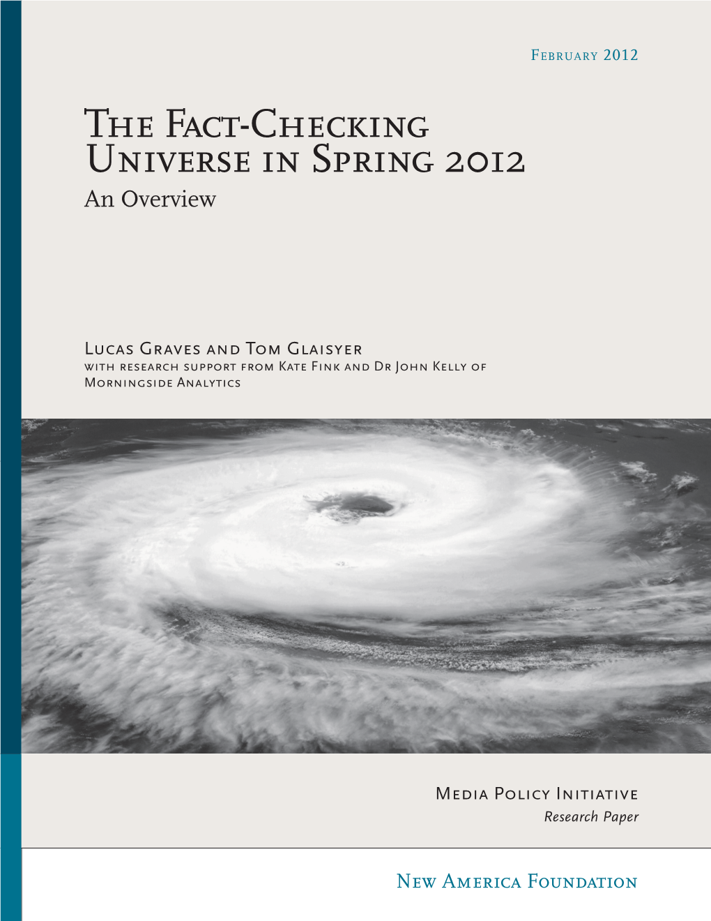 The Fact-Checking Universe in Spring 2012 an Overview