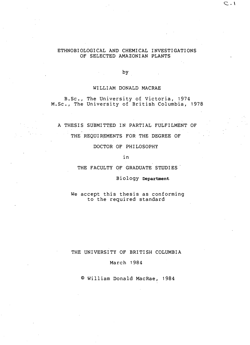 Ethnobiological and Chemical Investigations of Selected Amazonian Plants