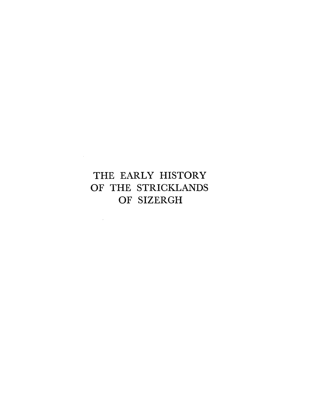 The Early History of the Stricklands of Sizergh