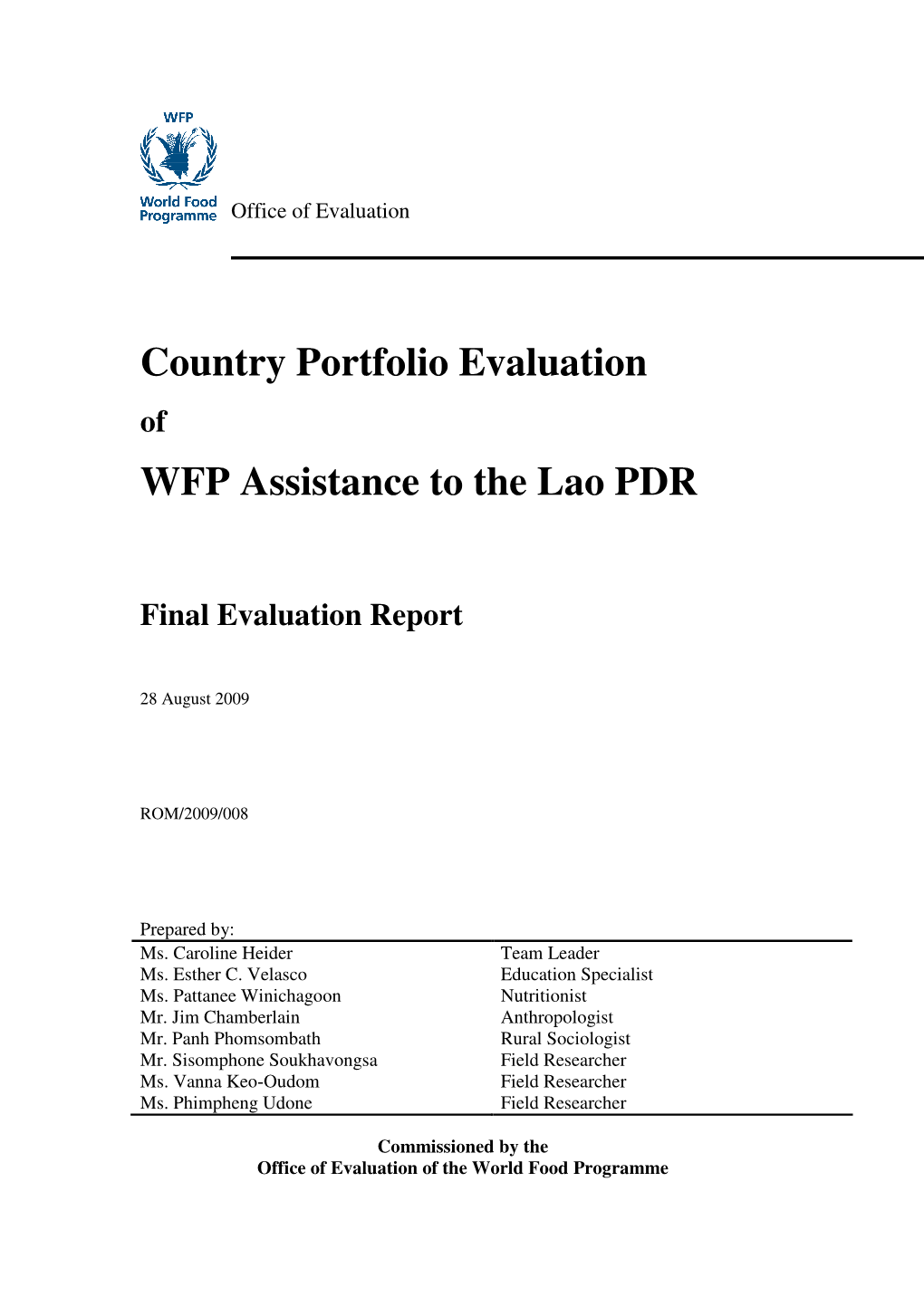 Country Portfolio Evaluation WFP Assistance to the Lao