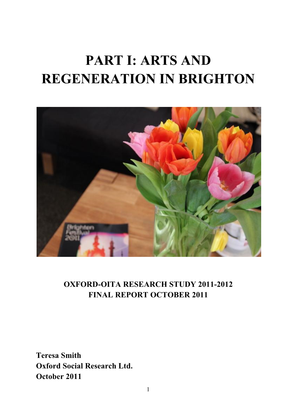 Part I: Arts and Regeneration in Brighton