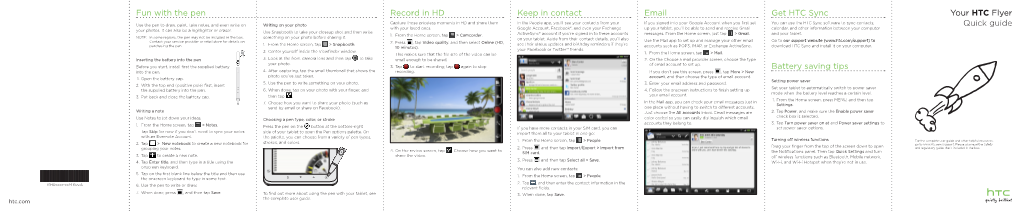 Your HTC Flyer Quick Guide Email Get HTC Sync Battery Saving Tips Record in HD Keep in Contact Fun with The