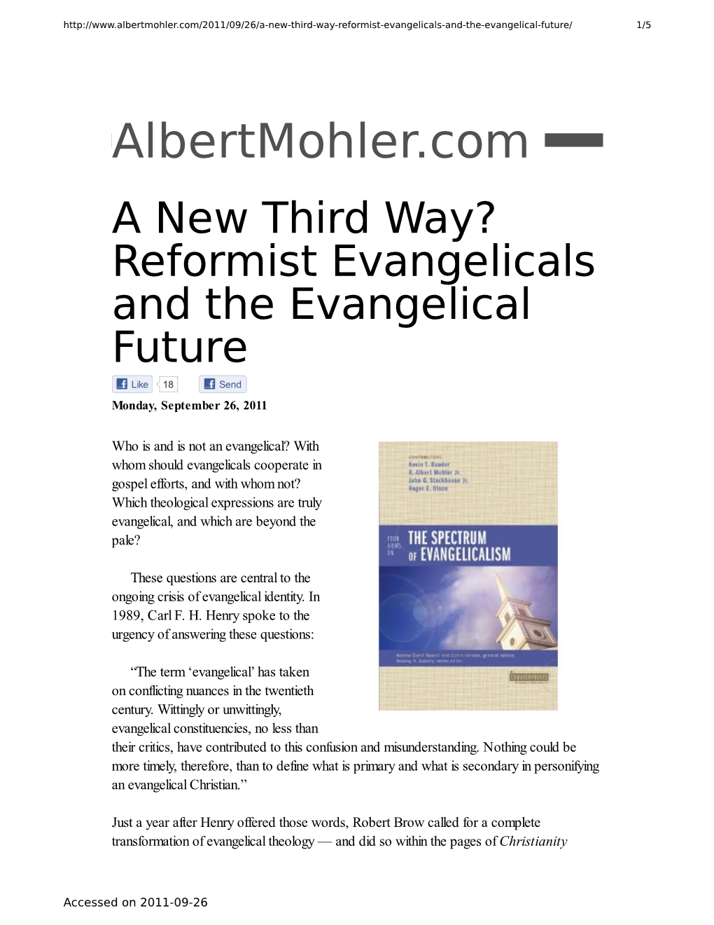 Reformist Evangelicals and the Evangelical Future Like 18 Send Monday, September 26, 2011