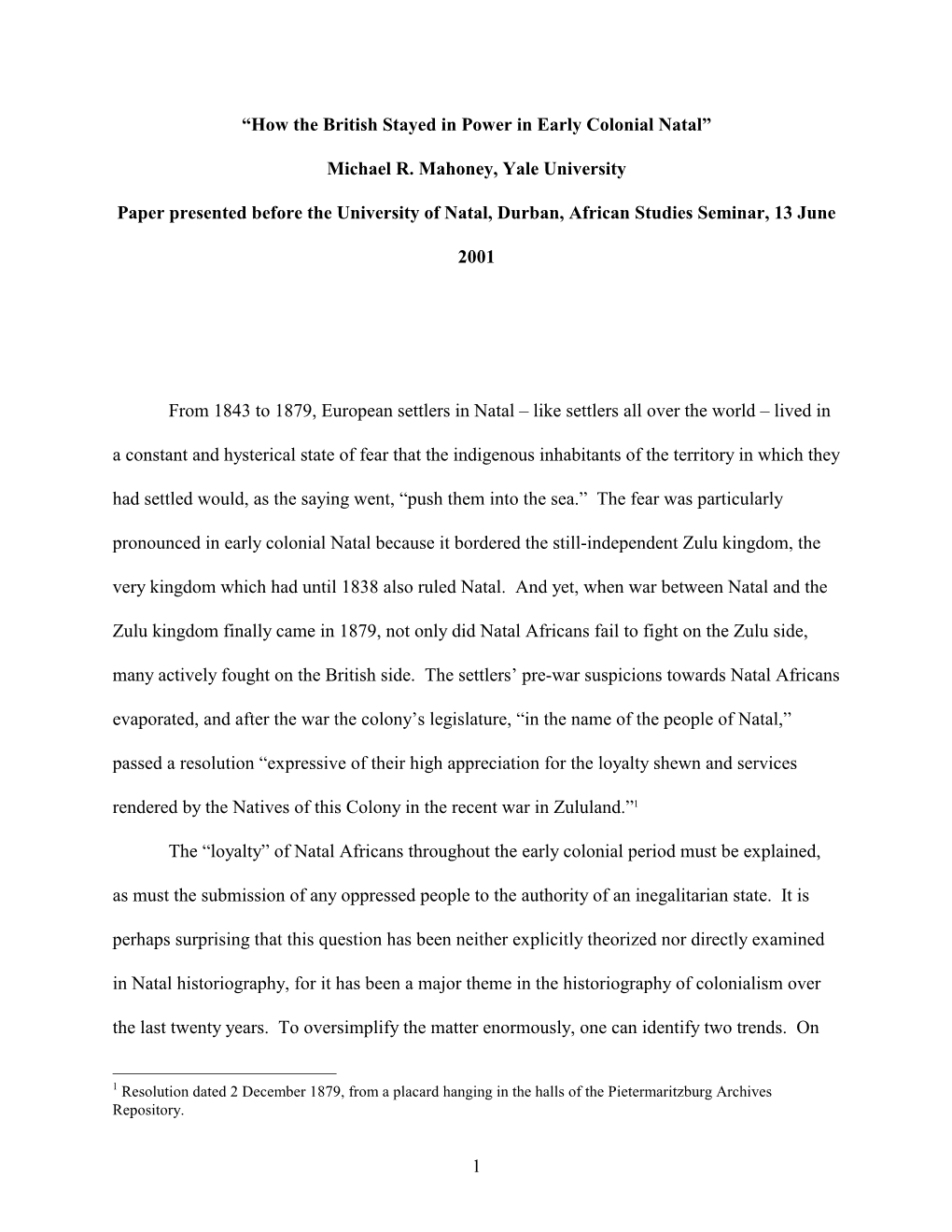 “How the British Stayed in Power in Early Colonial Natal”