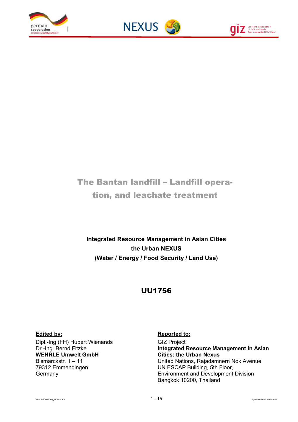 The Bantan Landfill – Landfill Opera- Tion, and Leachate Treatment