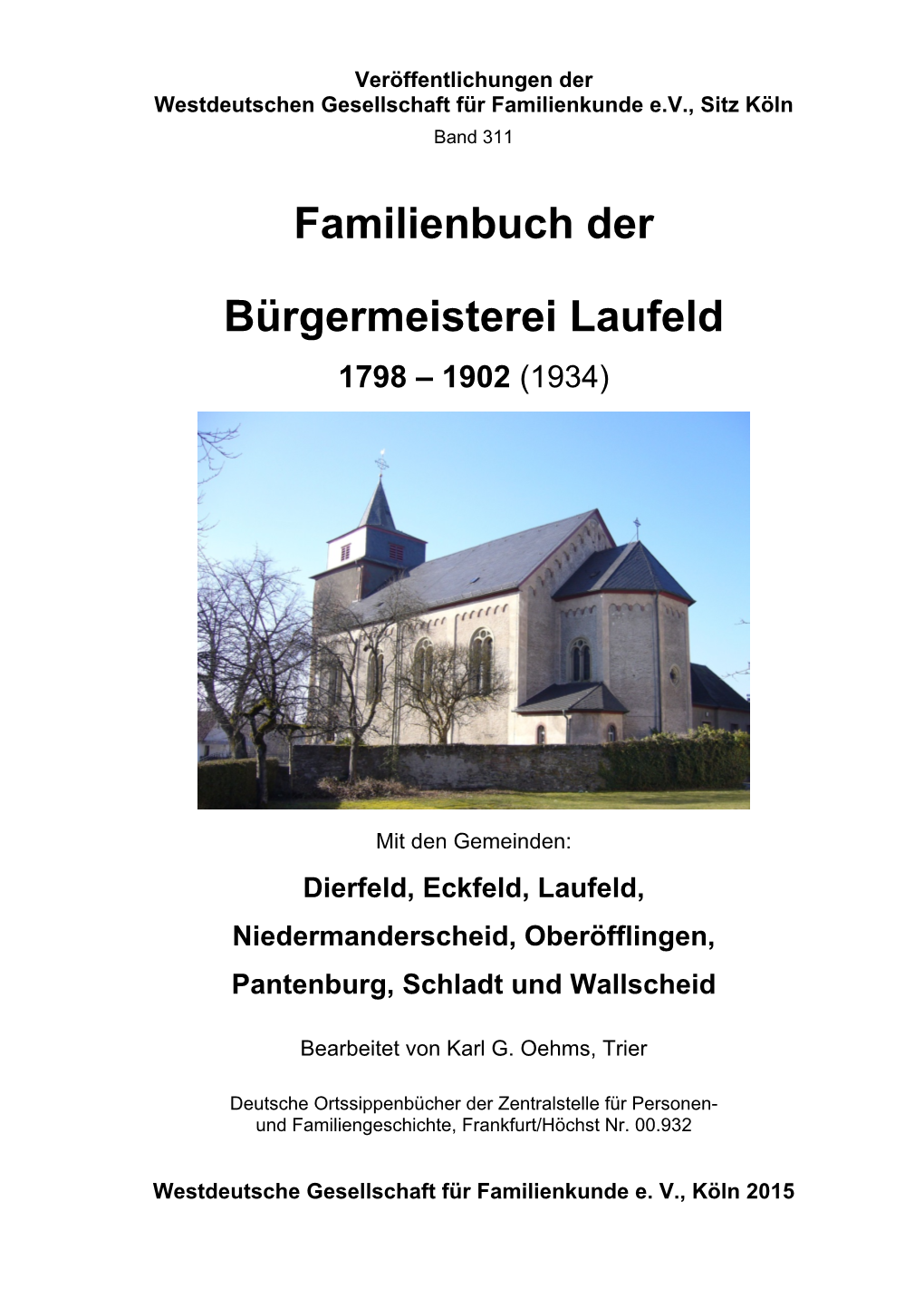Familienbuch Der Bürgermeisterei Laufeld 1798-1902