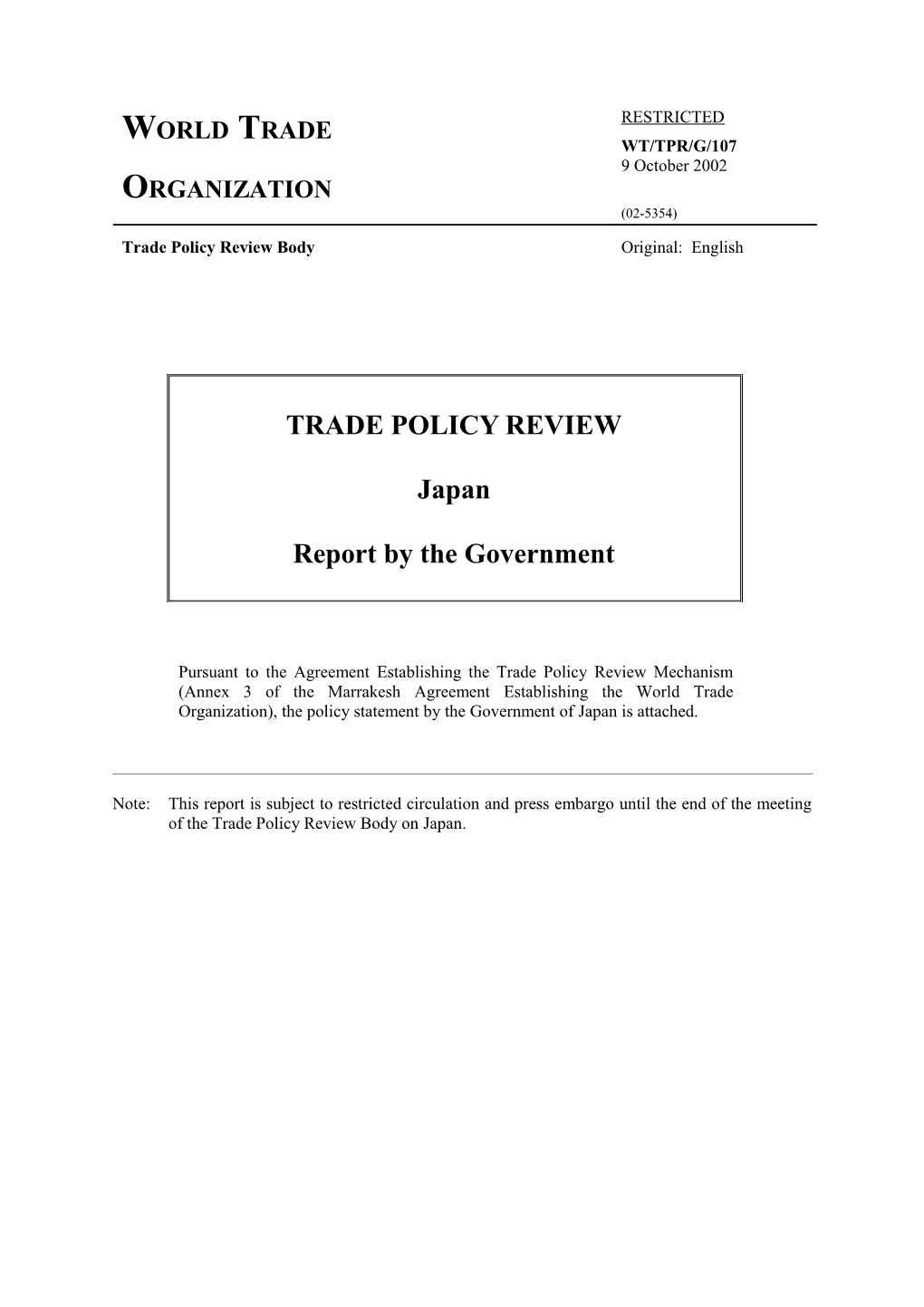 (1) Consolidation of the Multilateral System 5