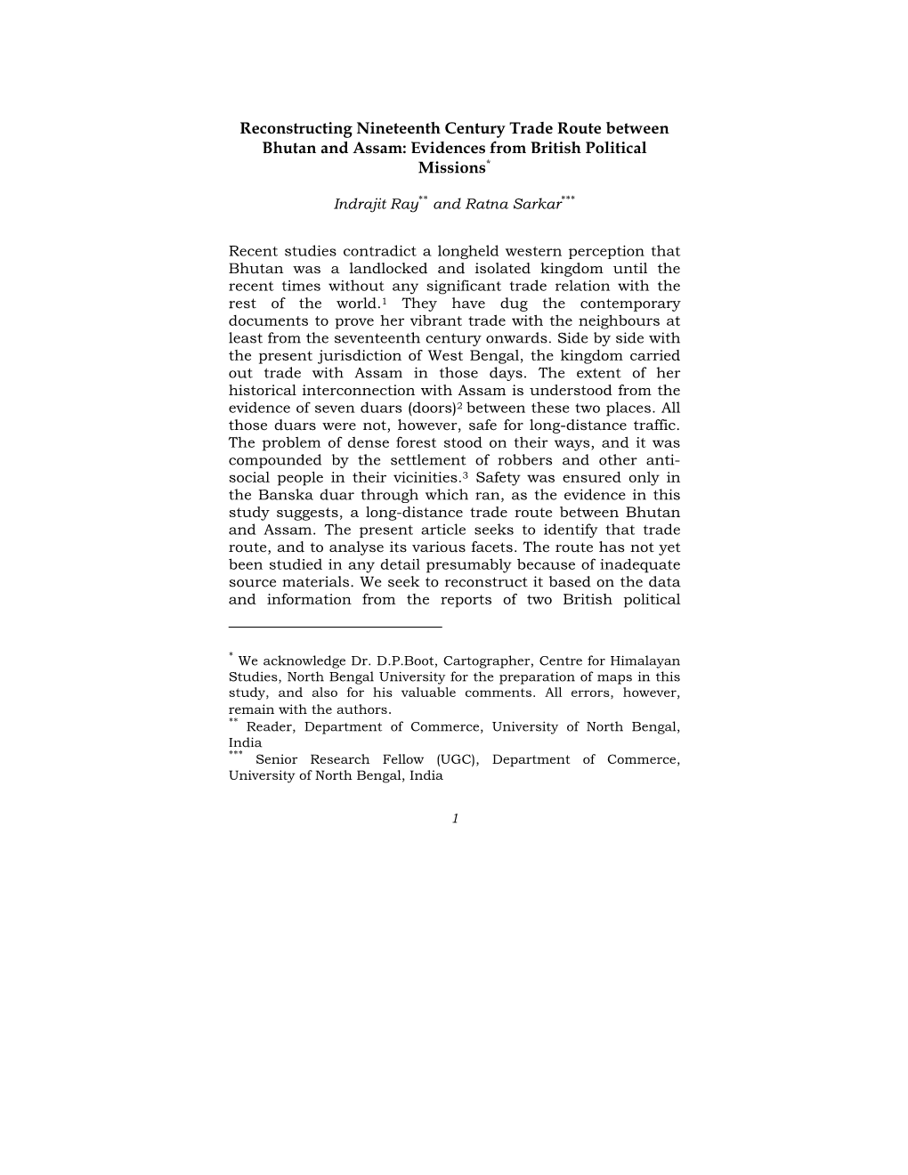 Reconstructing Nineteenth Century Trade Route Between Bhutan and Assam: Evidences from British Political Missions*