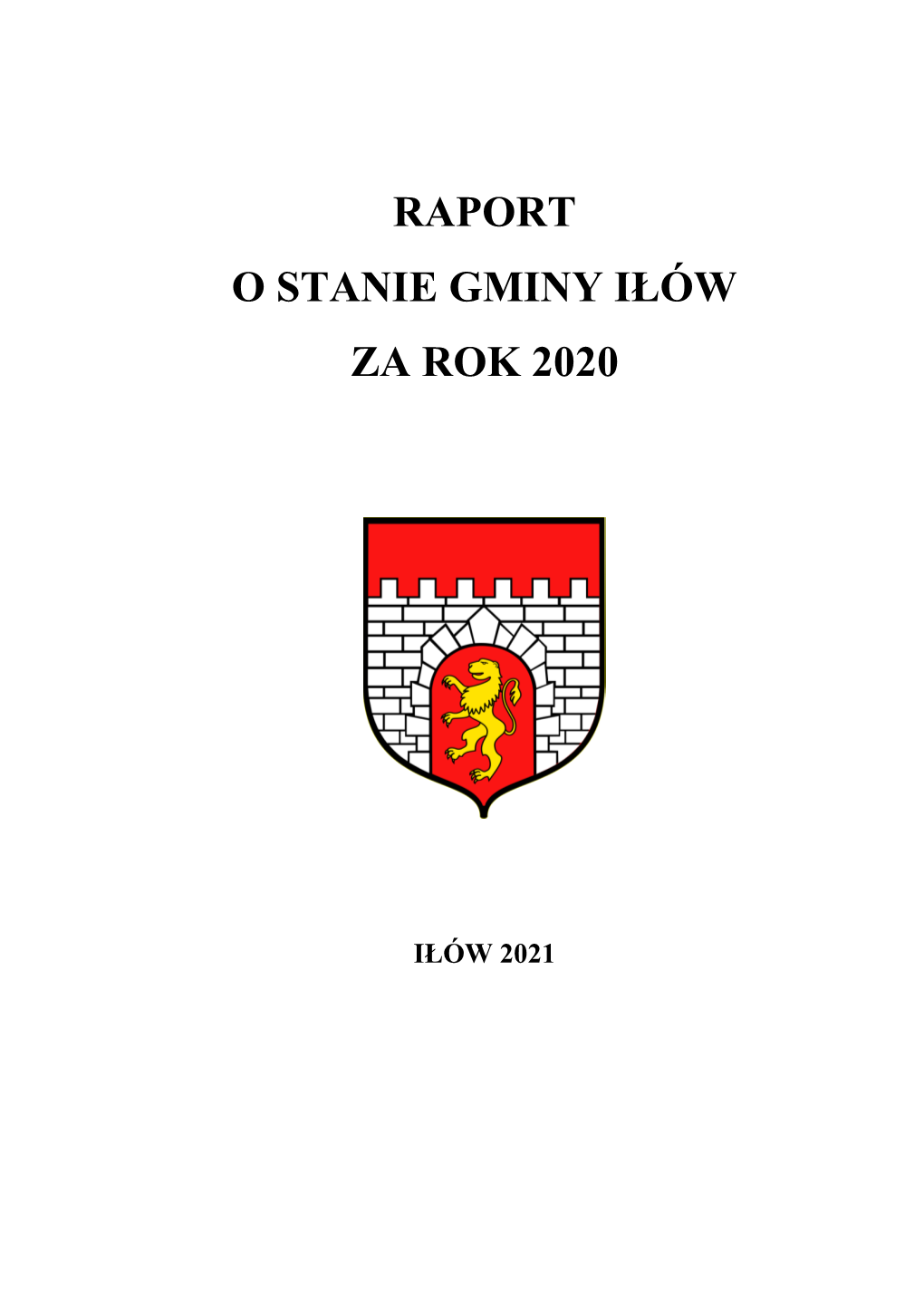 Raport O Stanie Gminy Iłów Za 2018