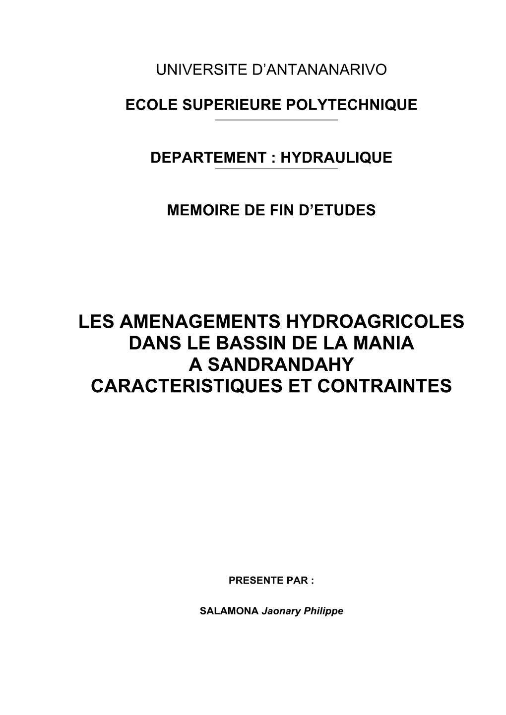 Les Amenagements Hydroagricoles Dans Le Bassin De La Mania a Sandrandahy Caracteristiques Et Contraintes