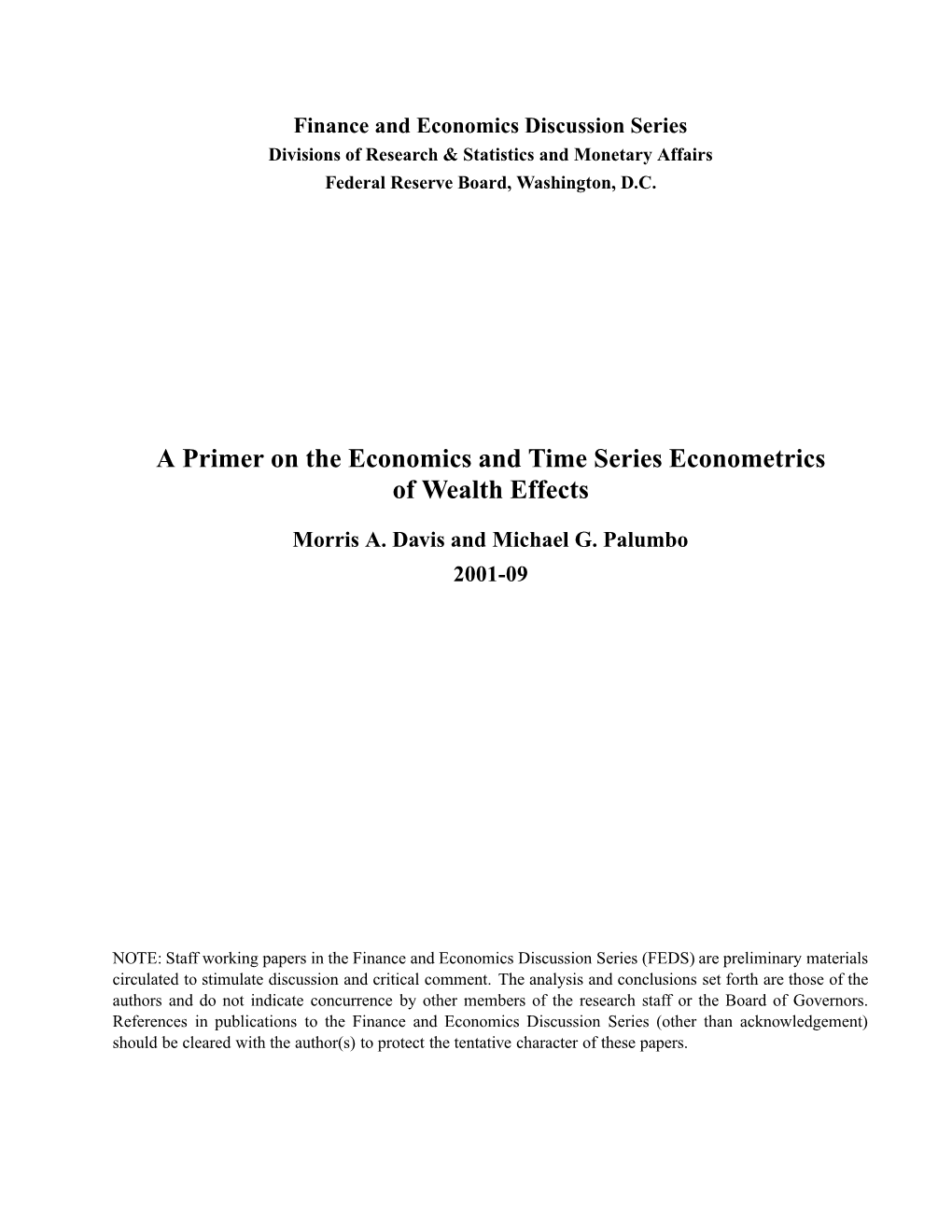 A Primer on the Economics and Time Series Econometrics of Wealth Effects