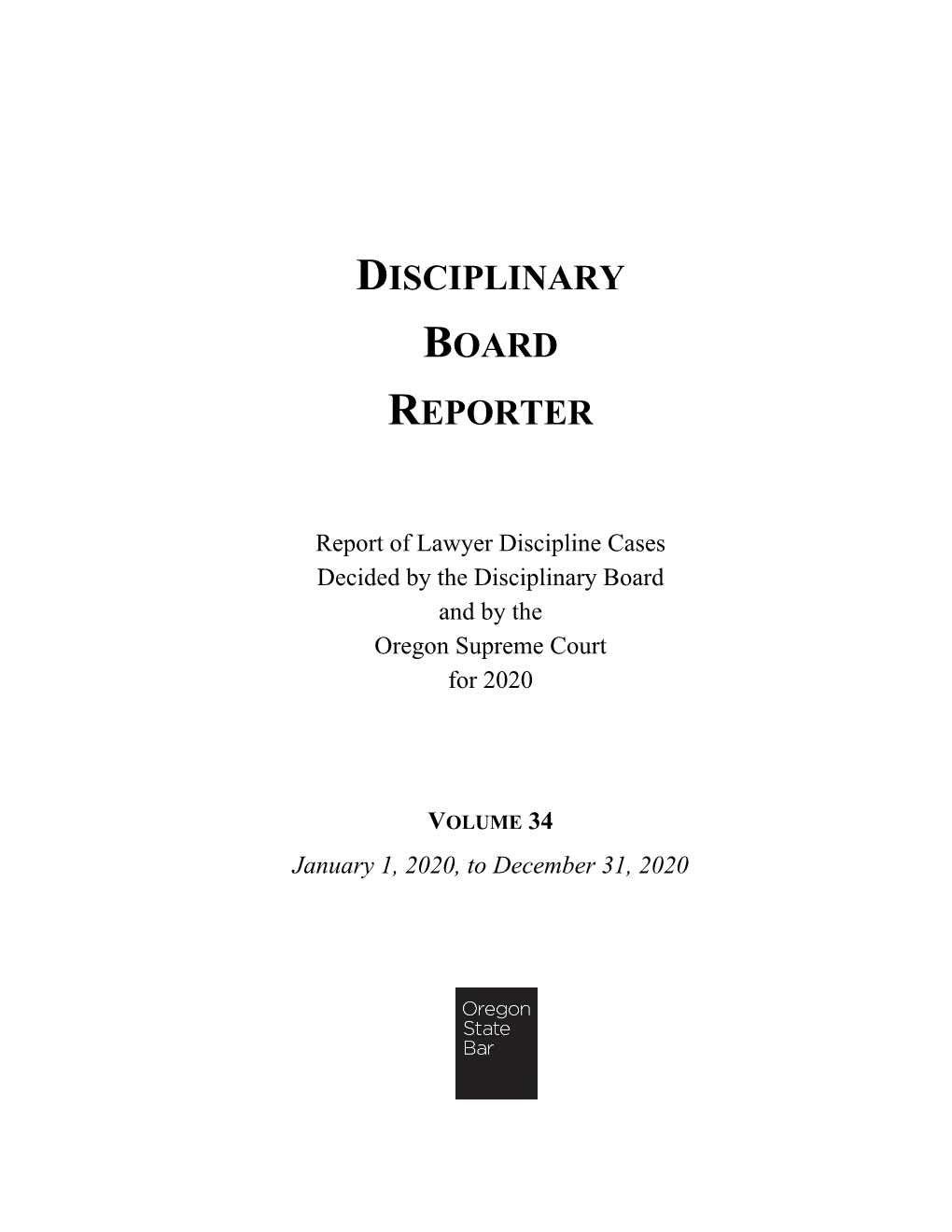 Disciplinary Board Reporter