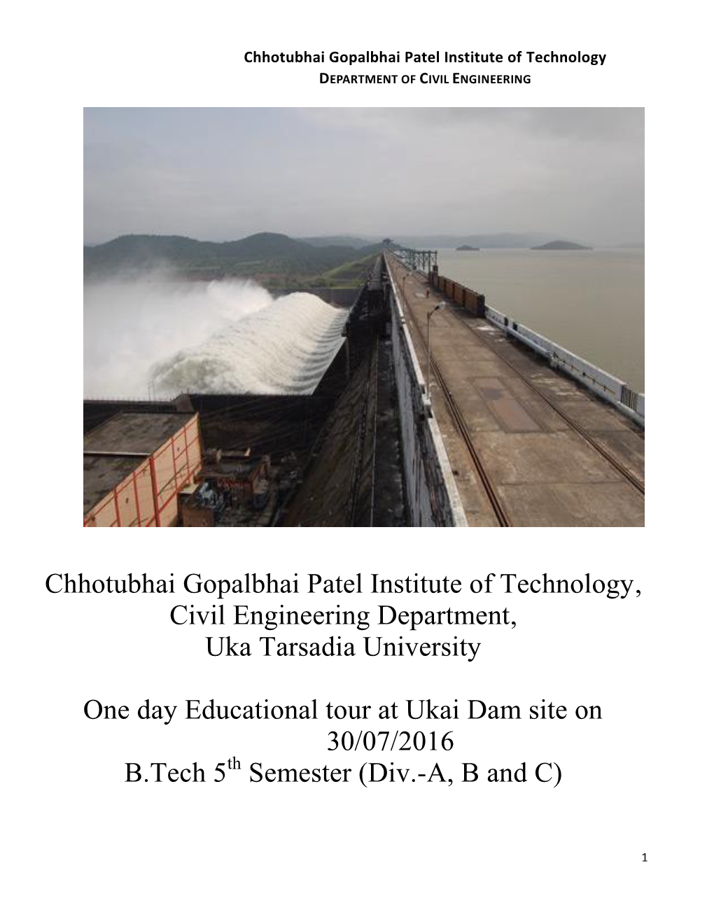 Chhotubhai Gopalbhai Patel Institute of Technology, Civil Engineering Department, Uka Tarsadia University One Day Educational To