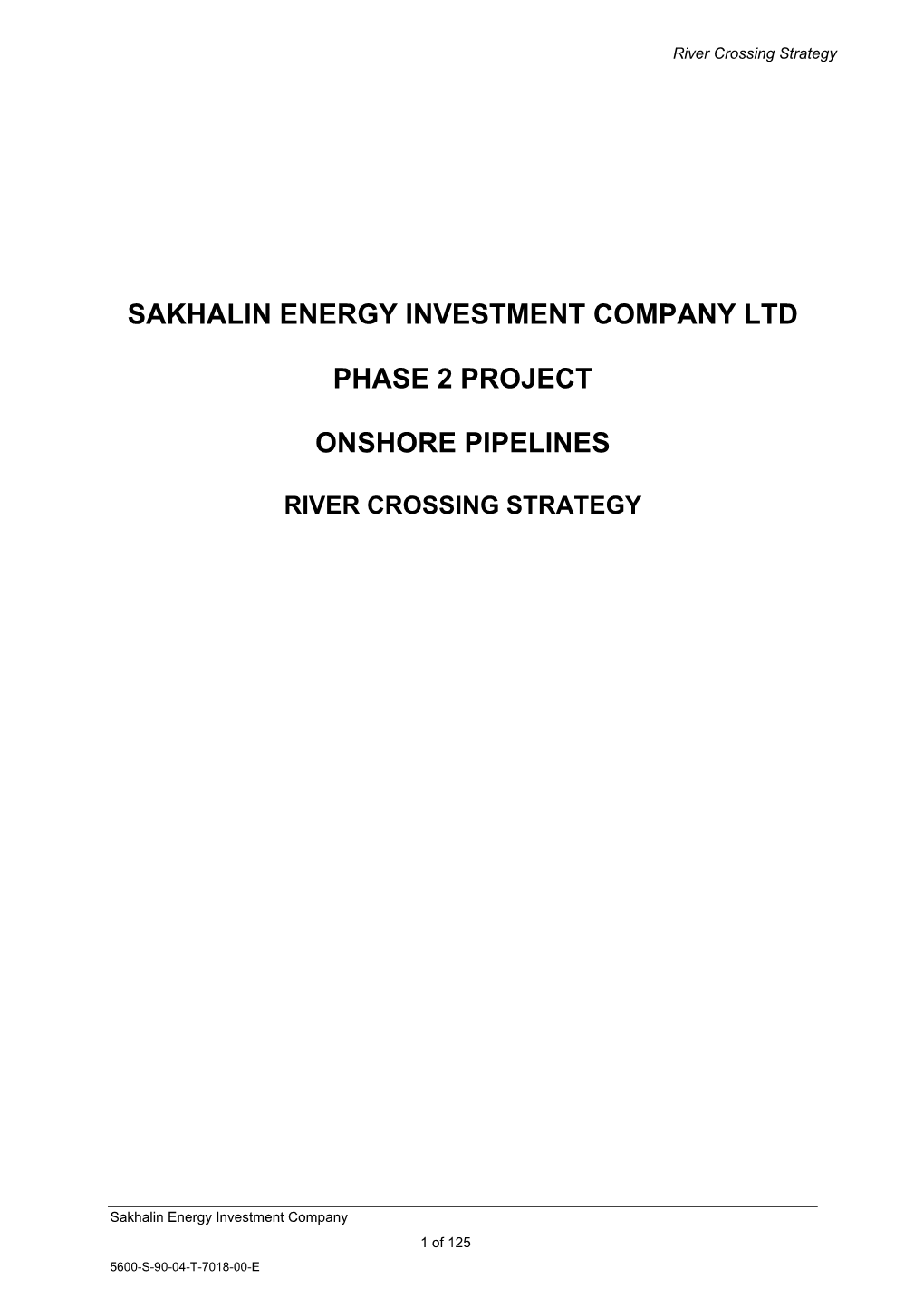 Sakhalin Energy Investment Company Ltd Phase 2
