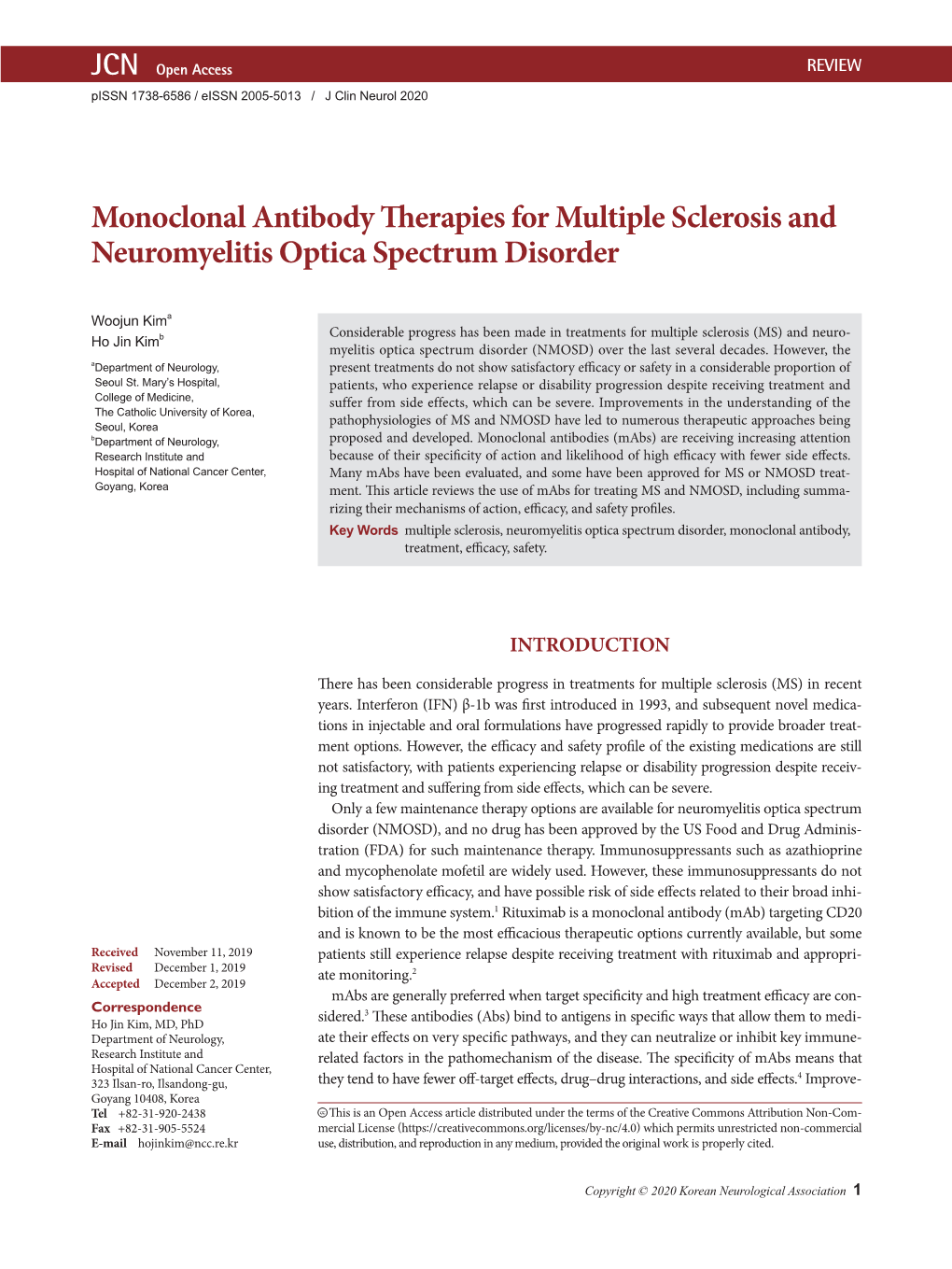 Monoclonal Antibody Therapies for Multiple Sclerosis and Neuromyelitis Optica Spectrum Disorder