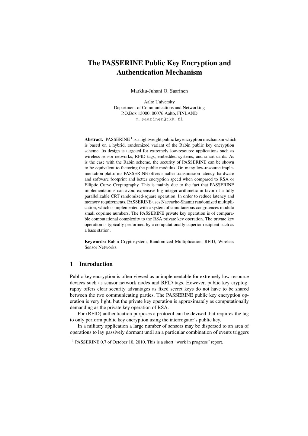 The PASSERINE Public Key Encryption and Authentication Mechanism