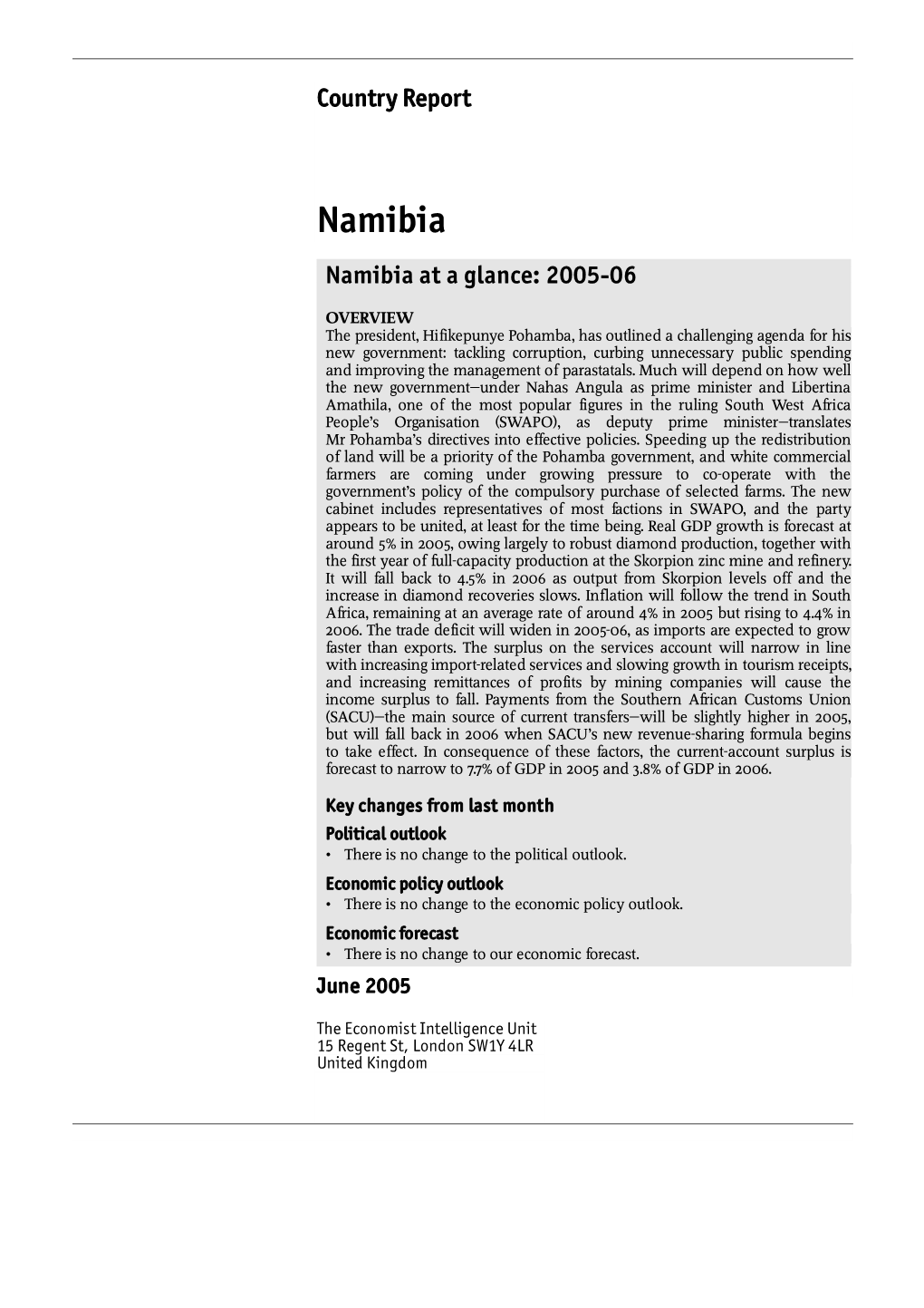 Namibia Namibia at a Glance: 2005-06