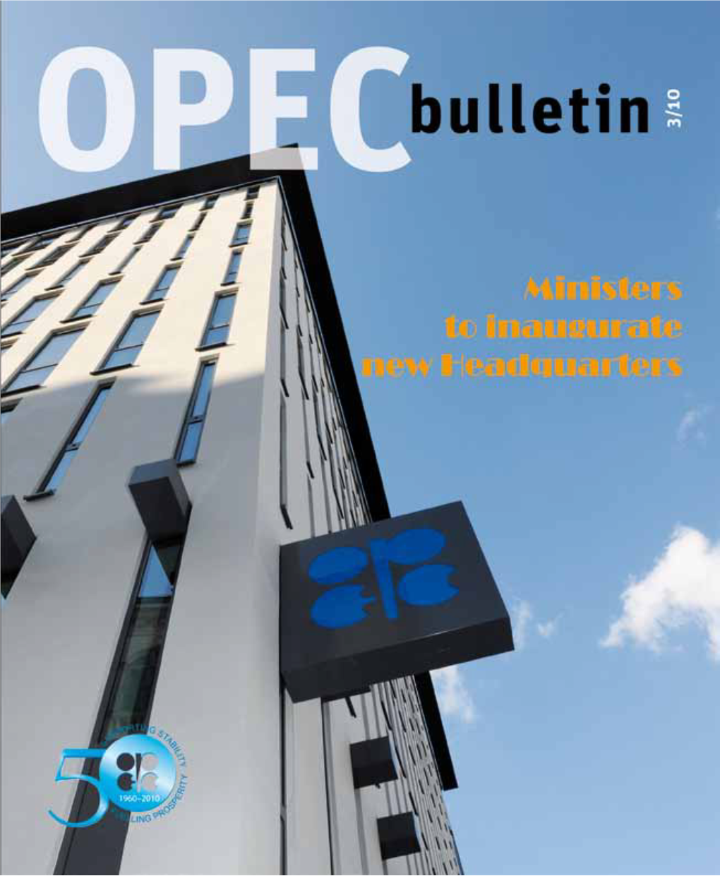 March 2010 Edition of the OPEC Bulletin