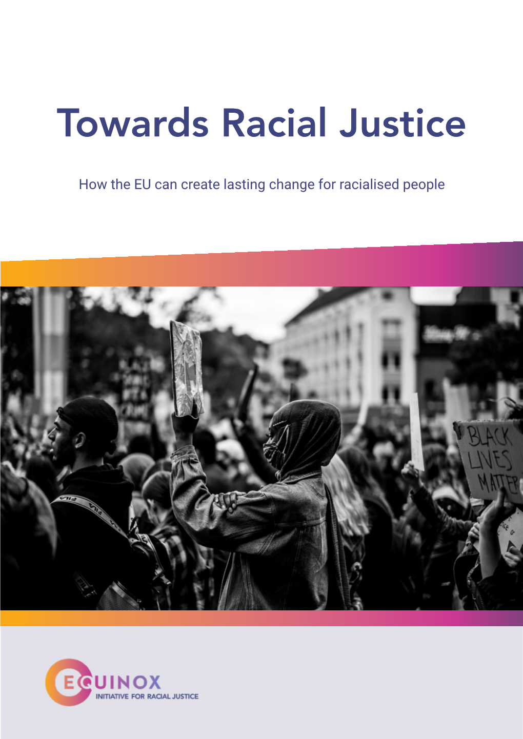 Towards Racial Justice EU Institutions