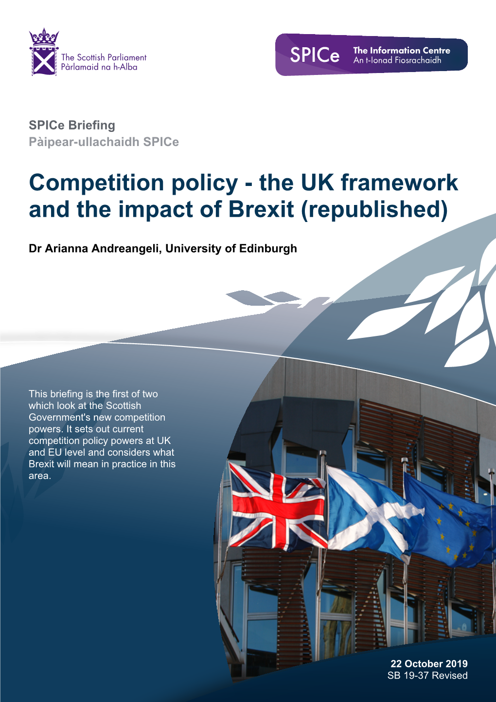 Competition Policy - the UK Framework and the Impact of Brexit (Republished)