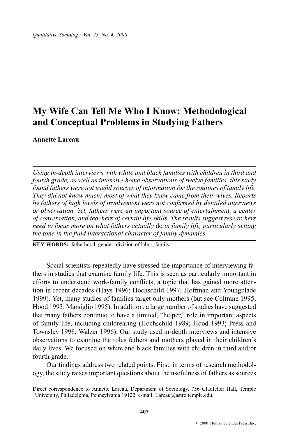 My Wife Can Tell Me Who I Know: Methodological and Conceptual Problems in Studying Fathers