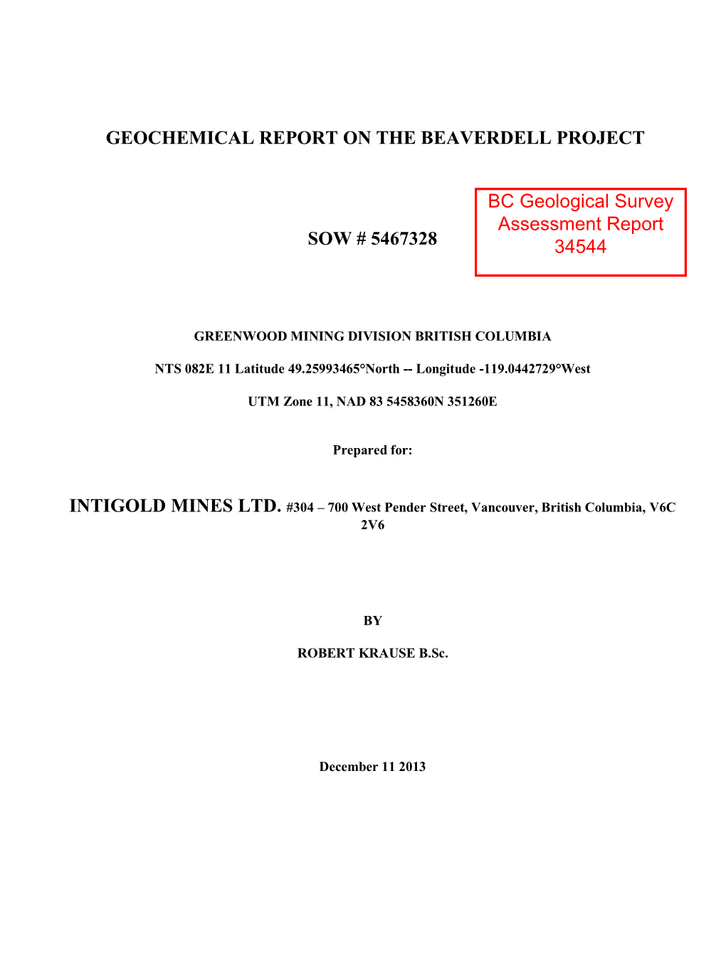Geochemical Report on the Beaverdell Project Sow