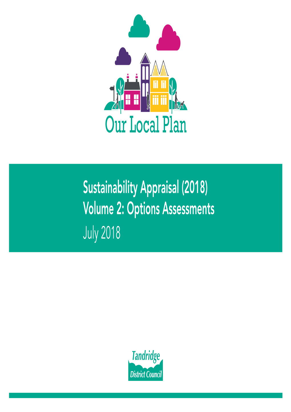 Sustainability Appraisal 2018 Volume 2