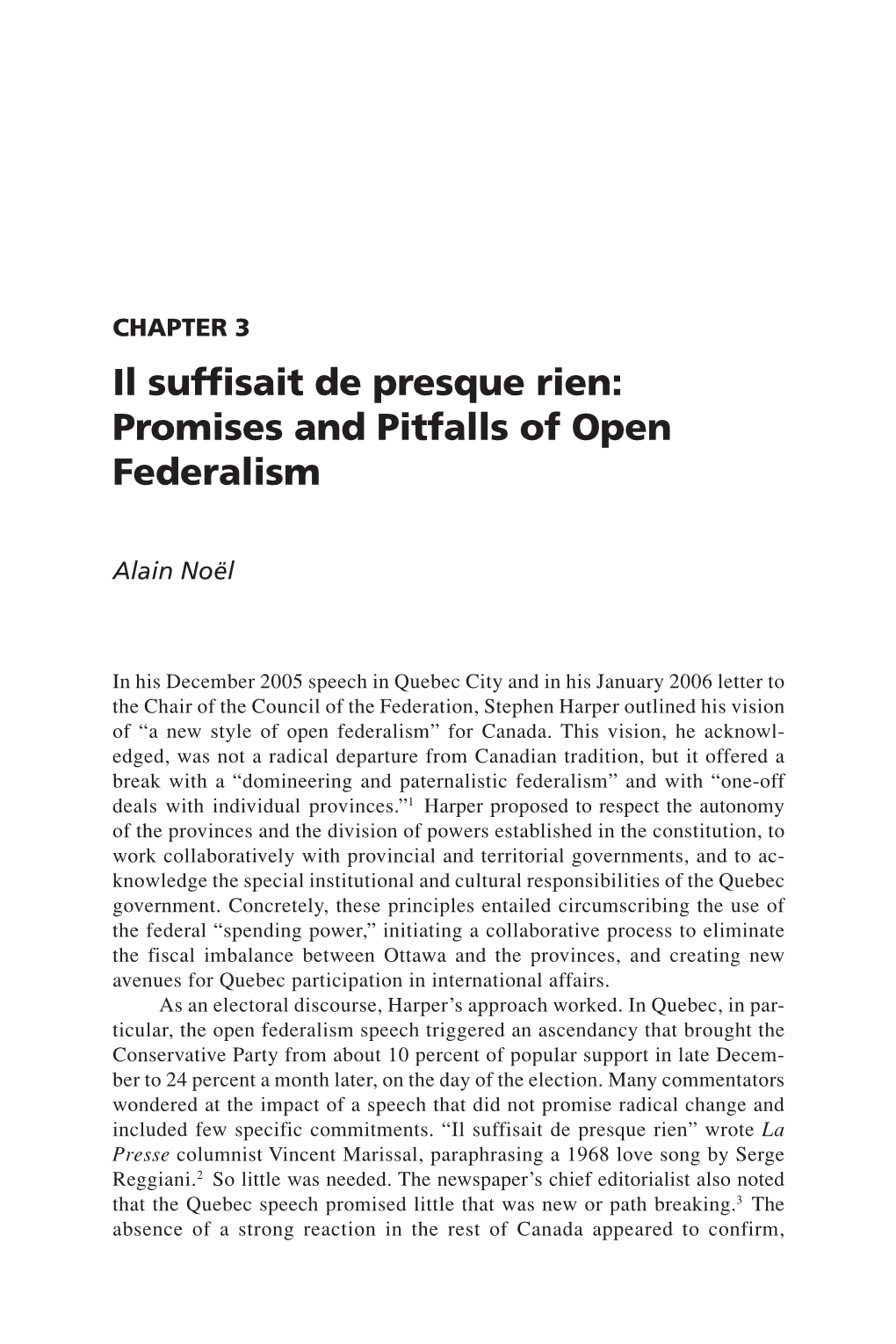 Il Suffisait De Presque Rien: Promises and Pitfalls of Open Federalism