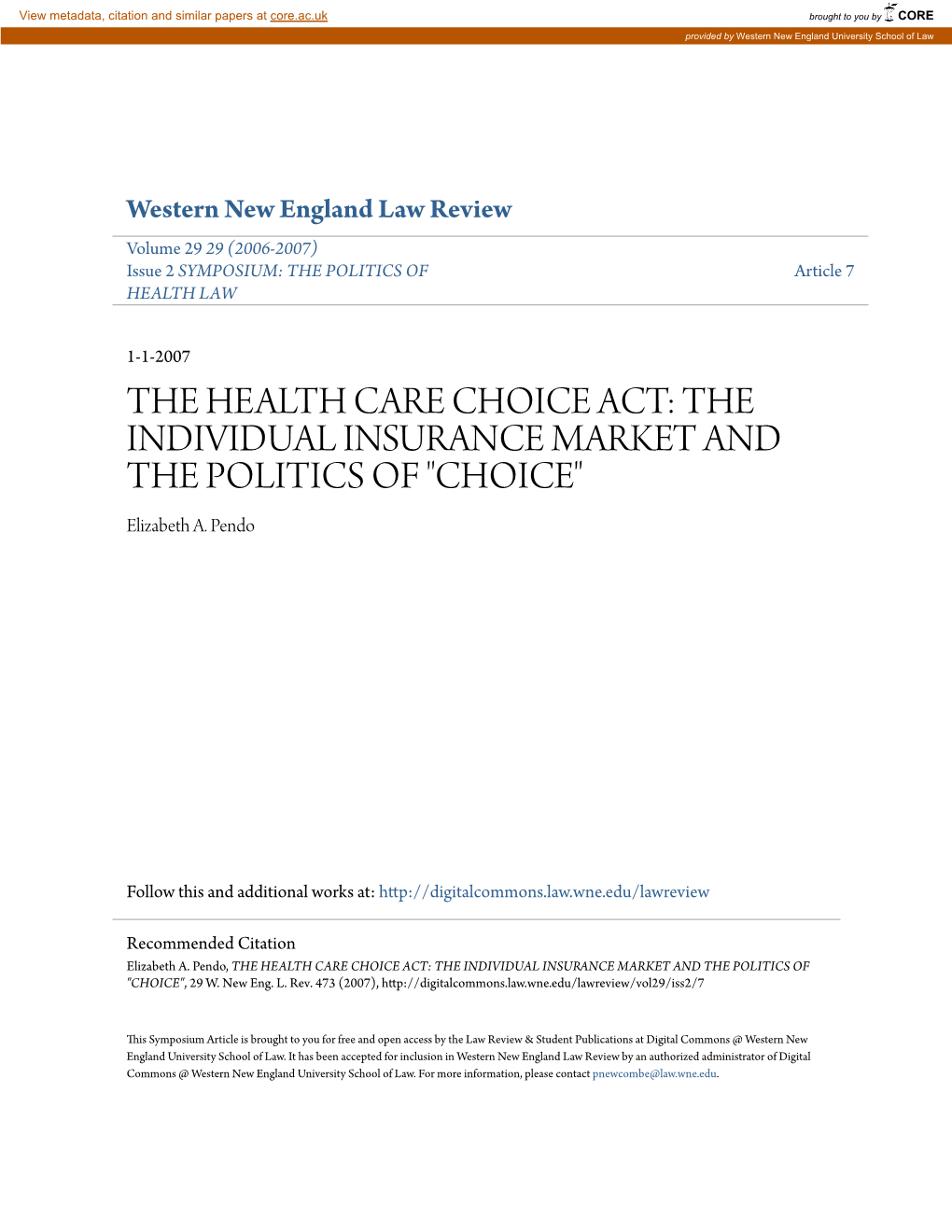 THE HEALTH CARE CHOICE ACT: the INDIVIDUAL INSURANCE MARKET and the POLITICS of 