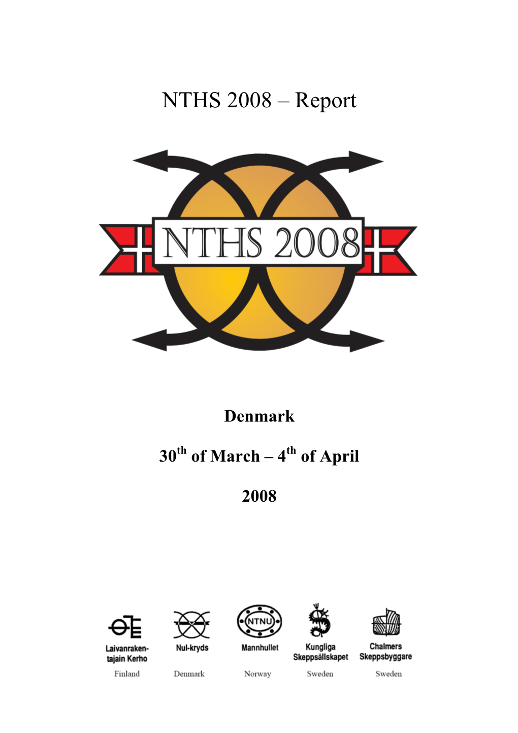 NTHS 2008 – Report