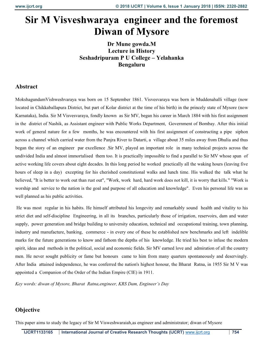 Sir M Visveshwaraya Engineer and the Foremost Diwan of Mysore Dr Mune Gowda.M Lecture in History Seshadripuram P U College – Yelahanka Bengaluru